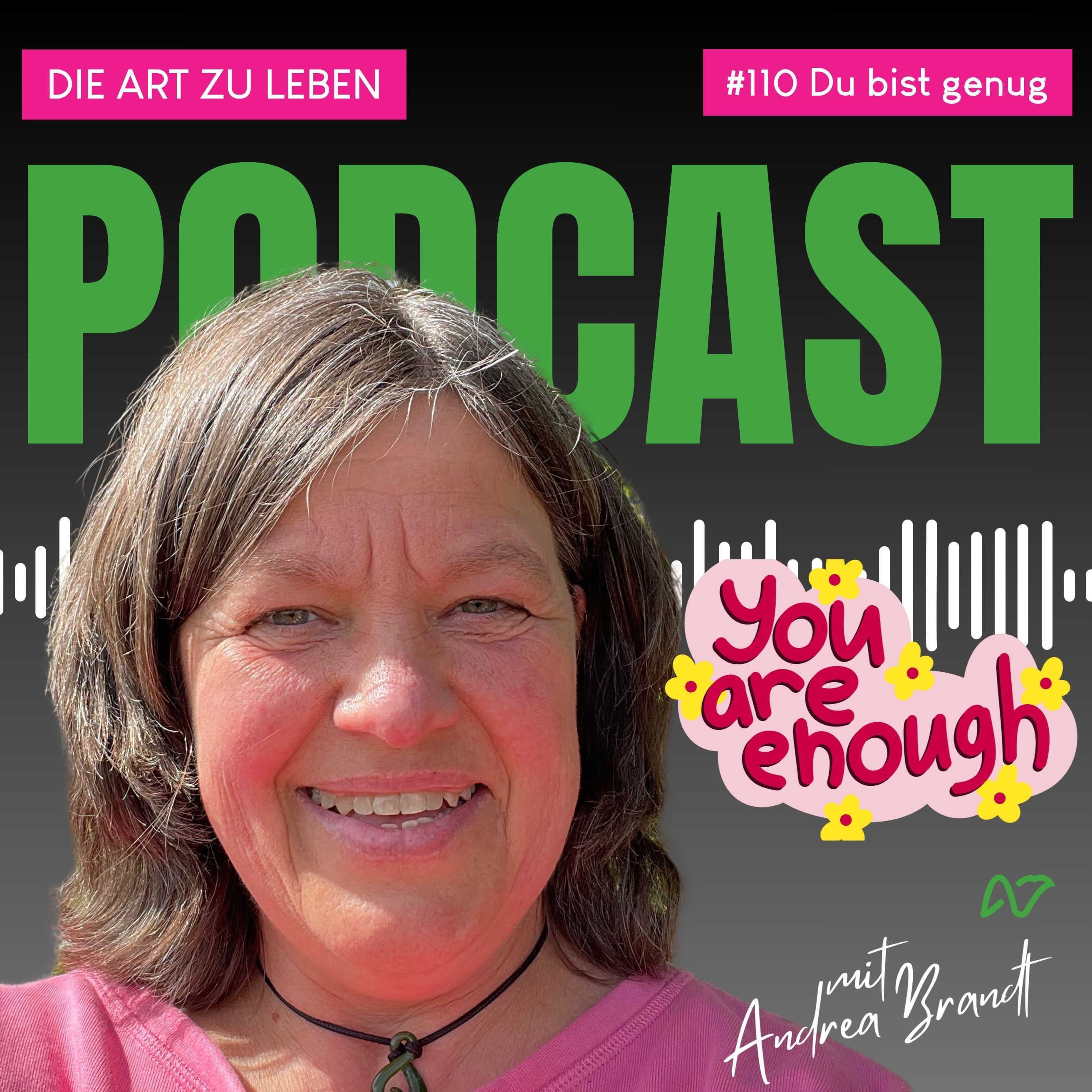 #110 Du bist genug