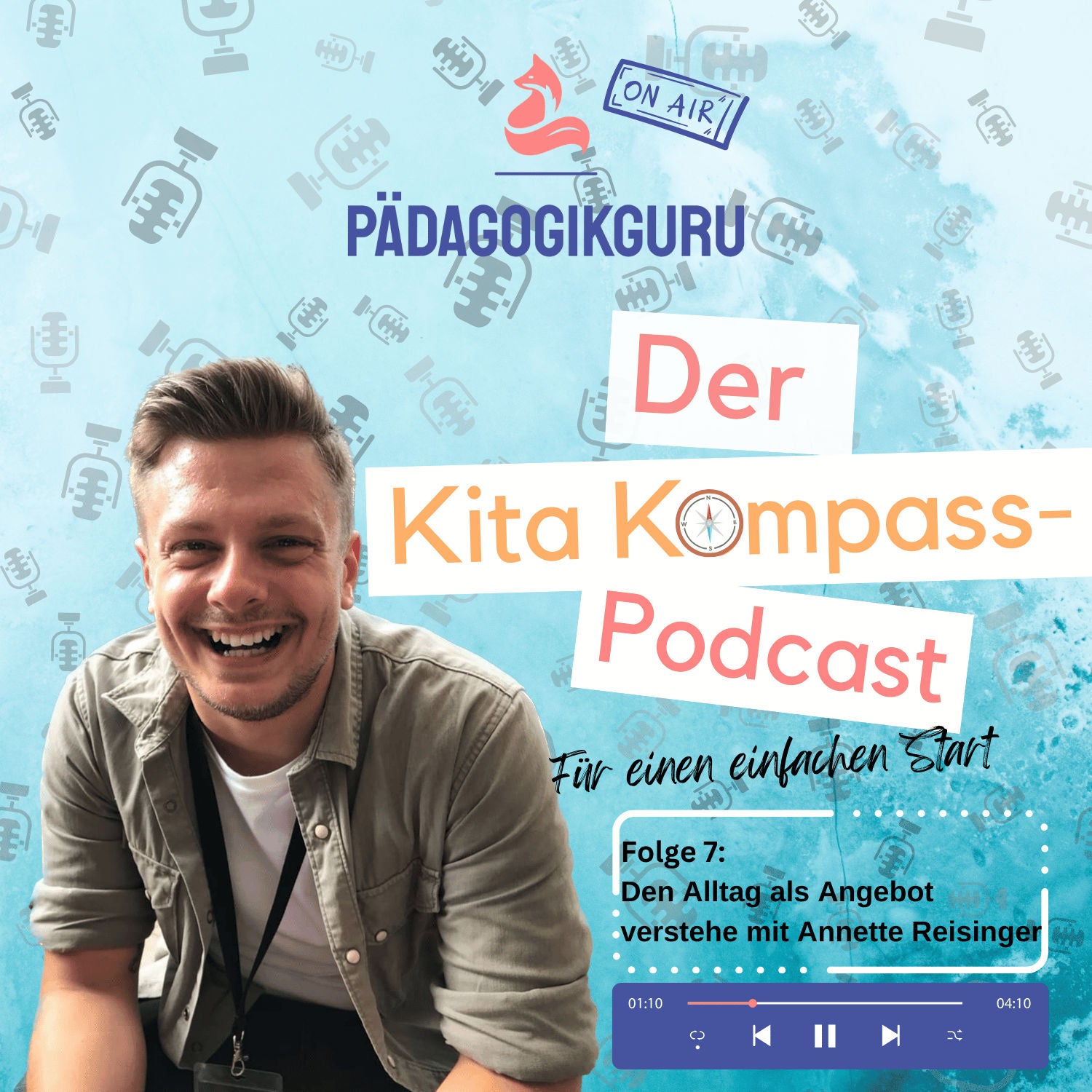 #7 Den Alltag als Angebot verstehen