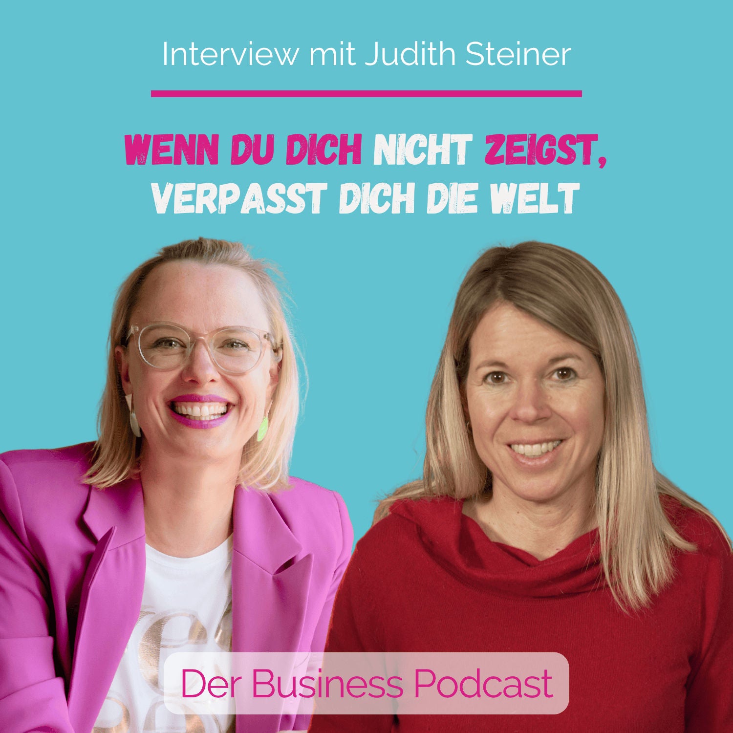 Video als Gamechanger: Wie du dich sichtbar machst – auch mit Angst. Interview mit Judith Steiner (#508)
