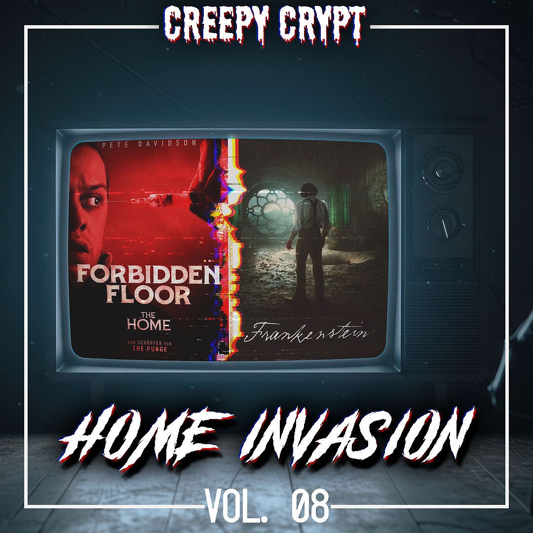 Home Invasion Vol.8 - ES: Welcome to Derry (Folge 1+2), Frankenstein & Forbidden Floor - The Home