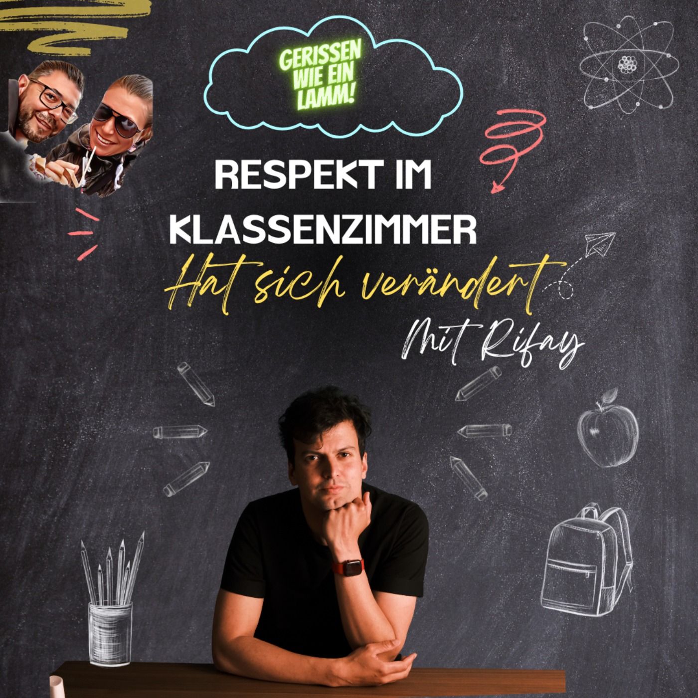 #54 Respekt im Klassenzimmer hat sich verändert
