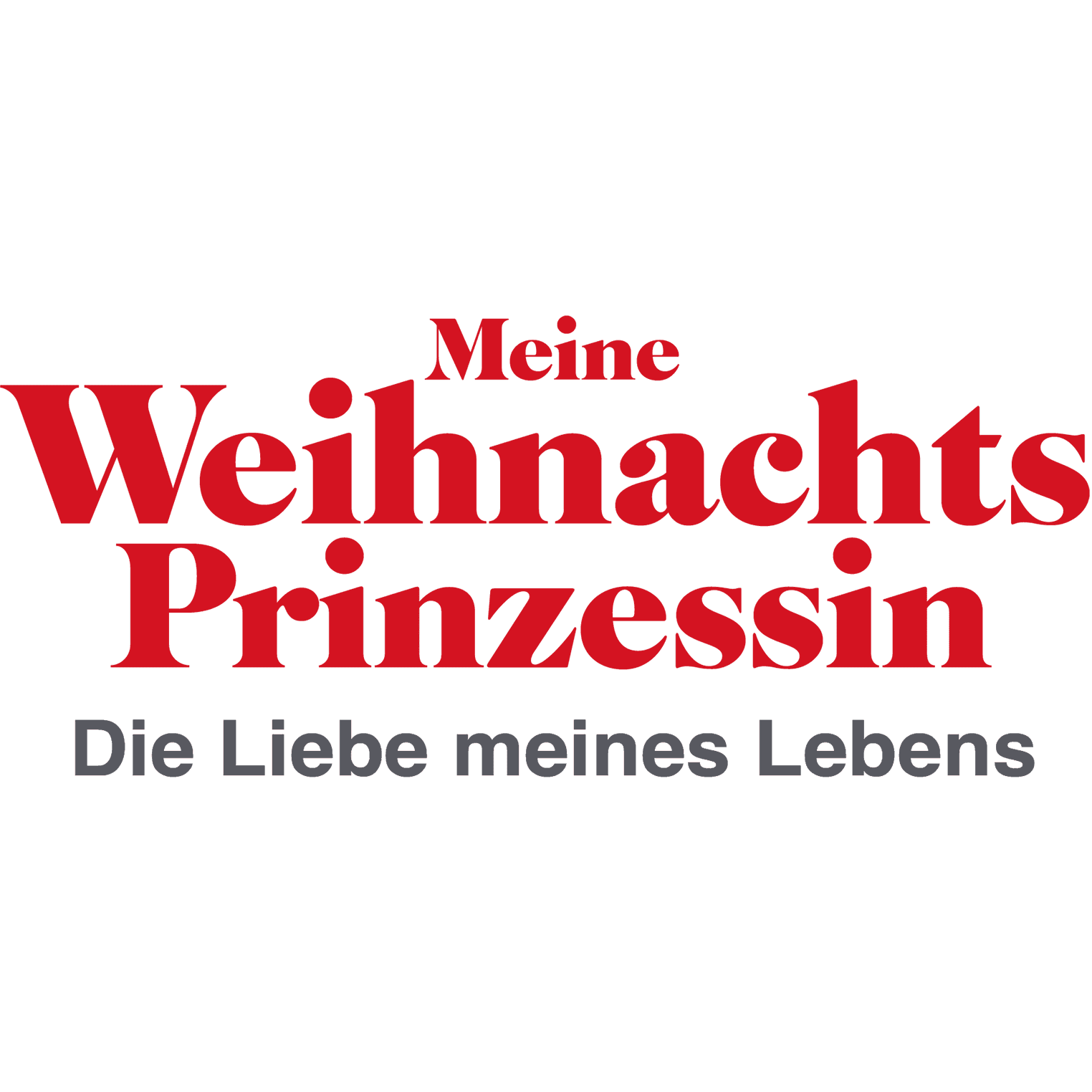 Meine Weihnachtsprinzessin - Die Liebe meines Lebens