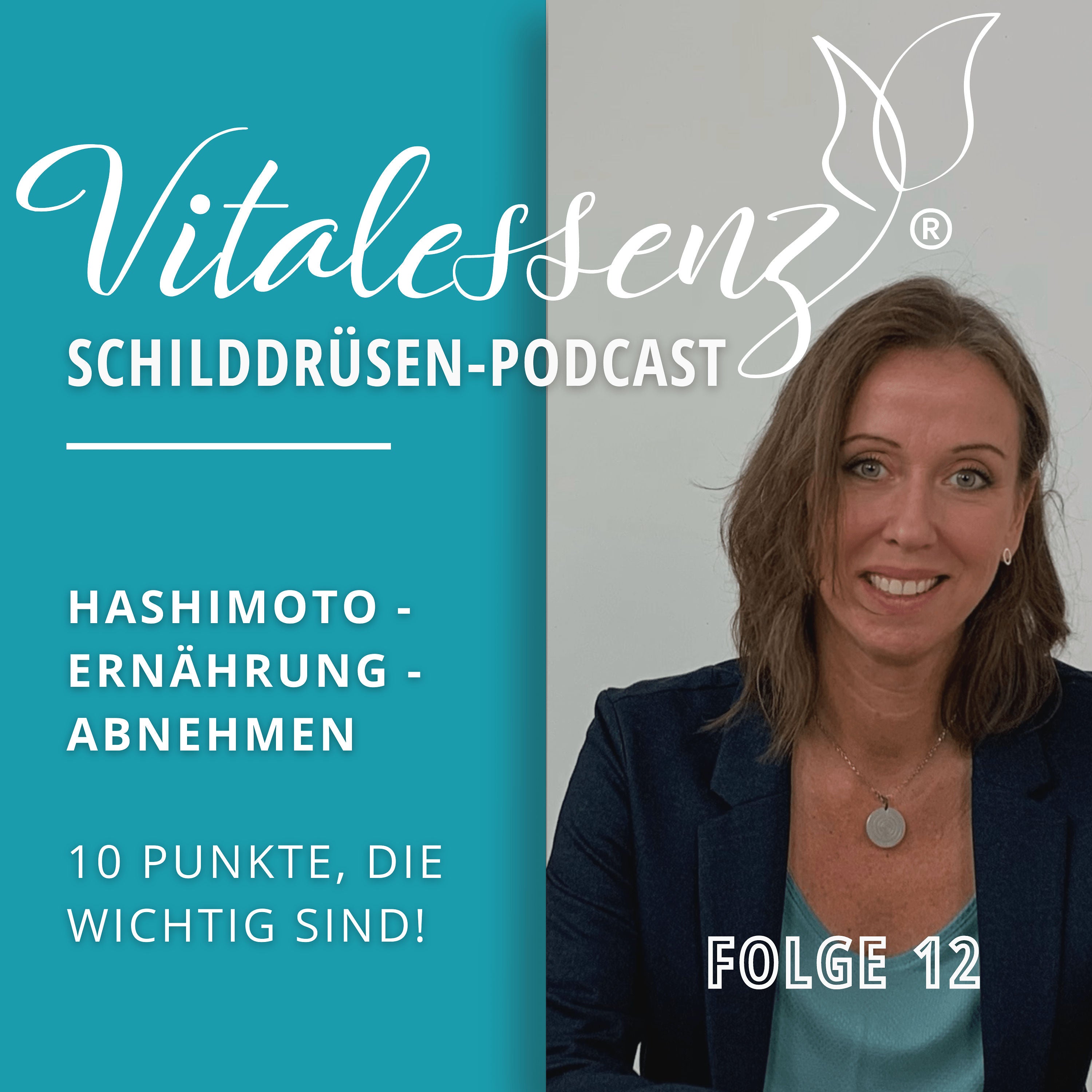 #12 Hashimoto, Ernährung, Abnehmen