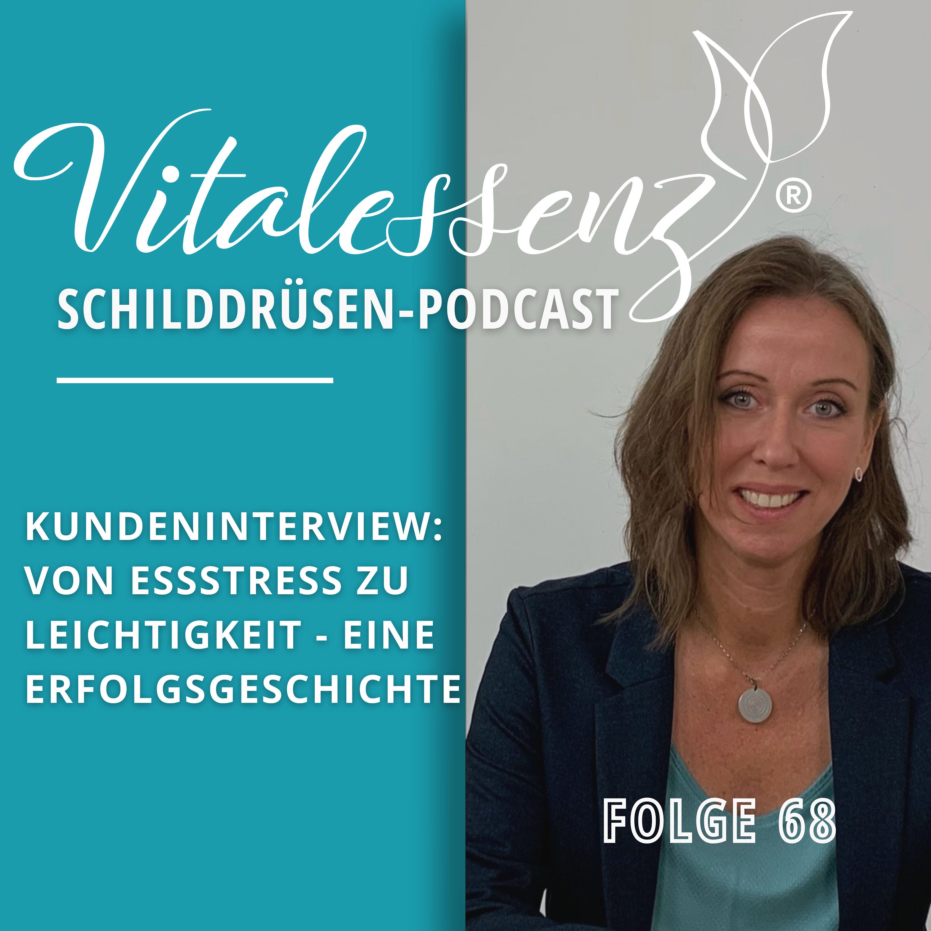 #68 Von Essstress zu Leichtigkeit - eine Erfolgsgeschichte