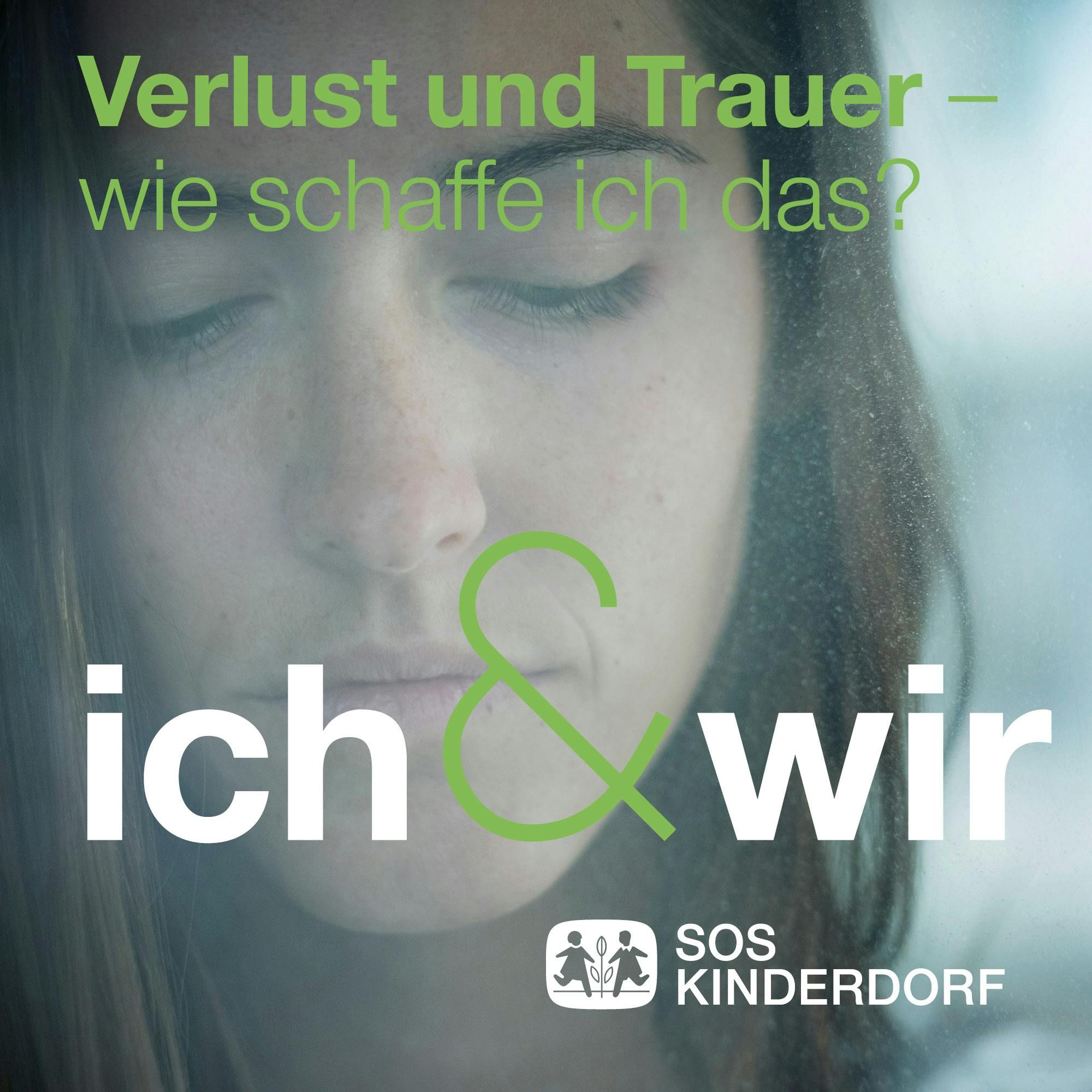 Verlust und Trauer - wie schaffe ich das?