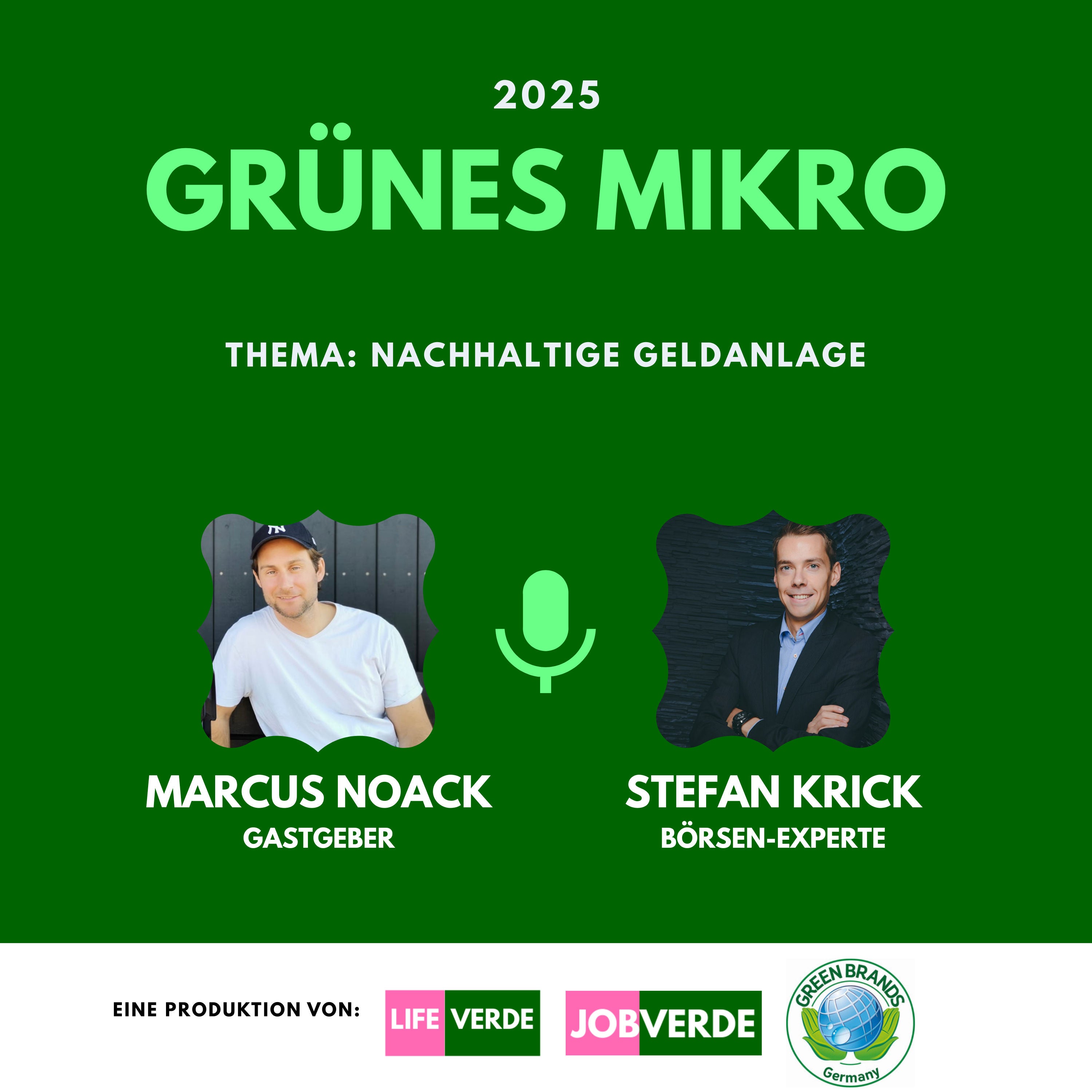 Nachhaltige Geldanlage im Jahr 2025 mit Stefan Krick