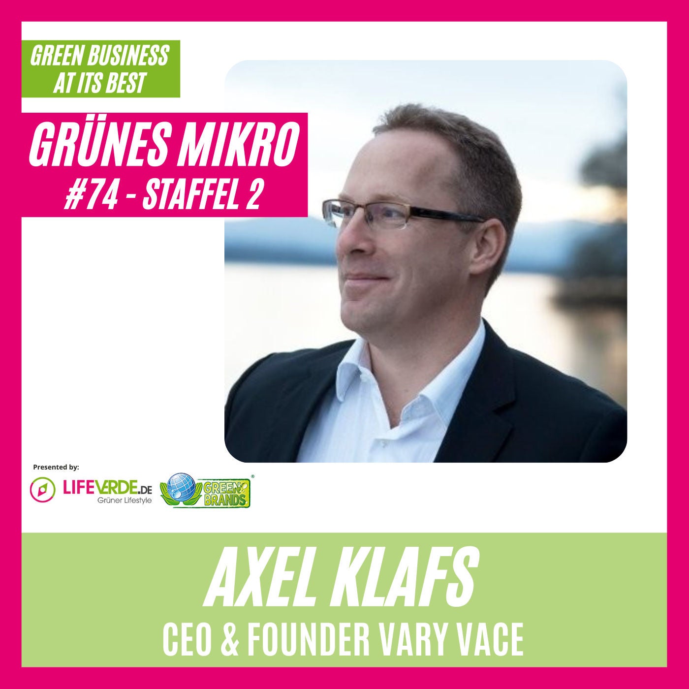 Axel Klafs Gründer von vary vace