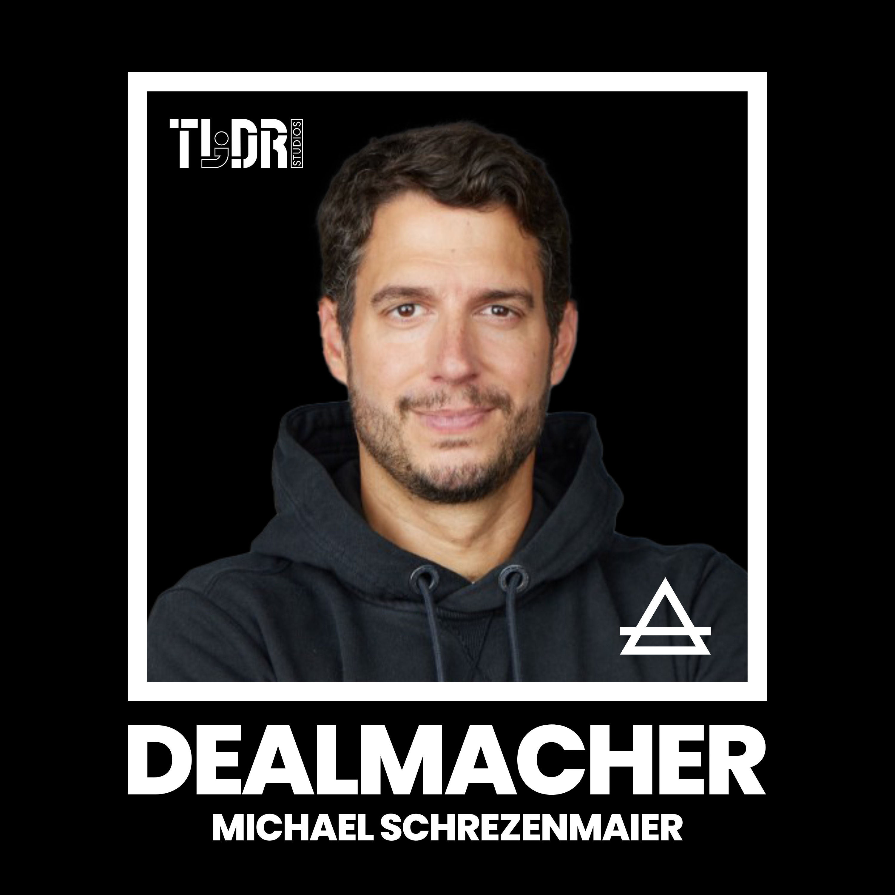 Michael Schrezenmaier, Partner Incharge Capital - Vom Excel F*ck Up zum fliegenden Handy (#3)