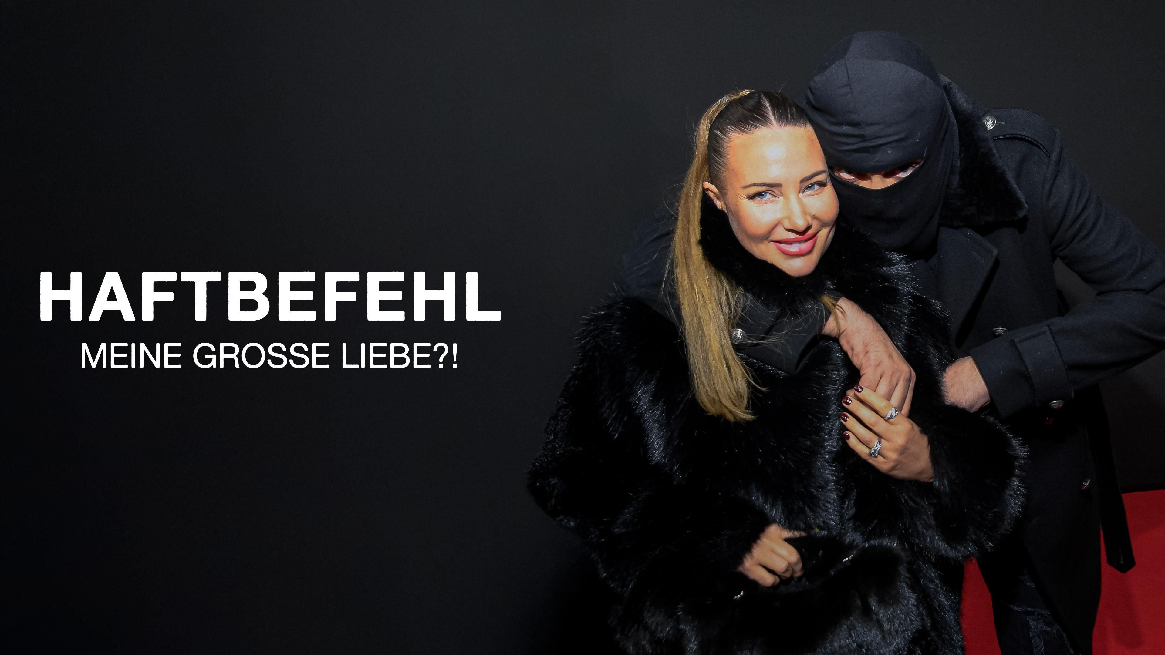 Haftbefehl - Meine große Liebe?!