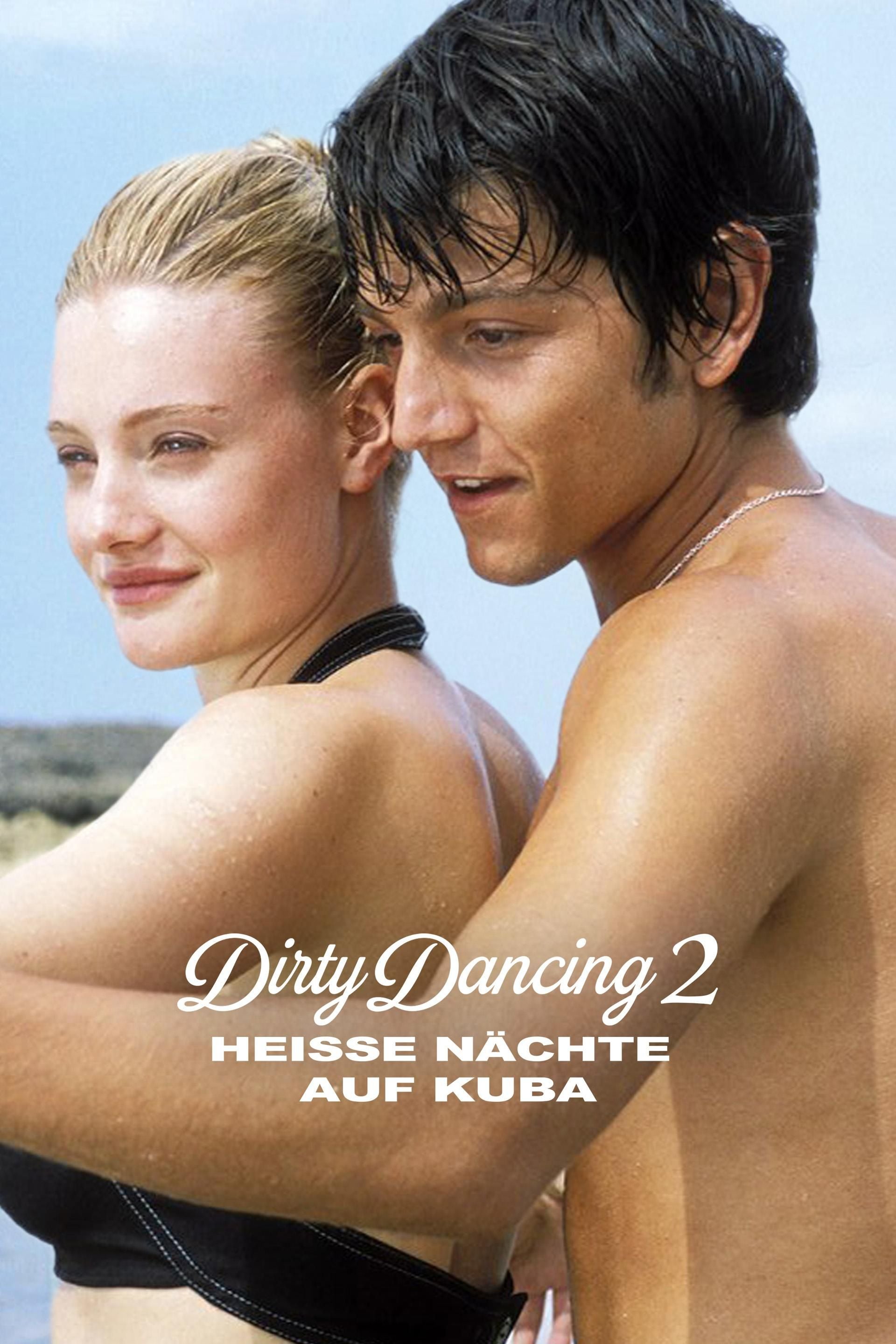 Dirty Dancing 2 - Heiße Nächte auf Kuba