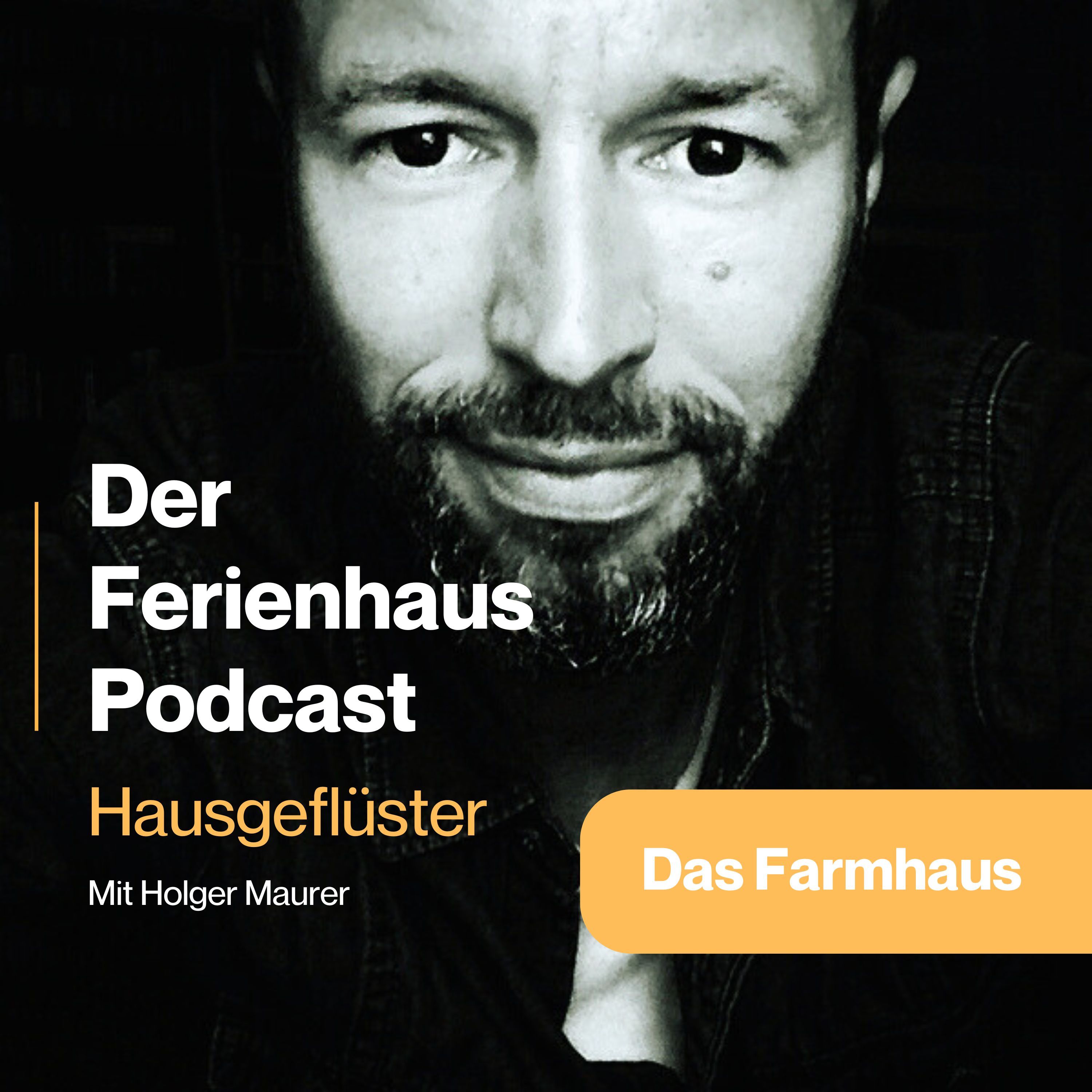 Das Farmhaus – wie ein Haus zur Marke wurde