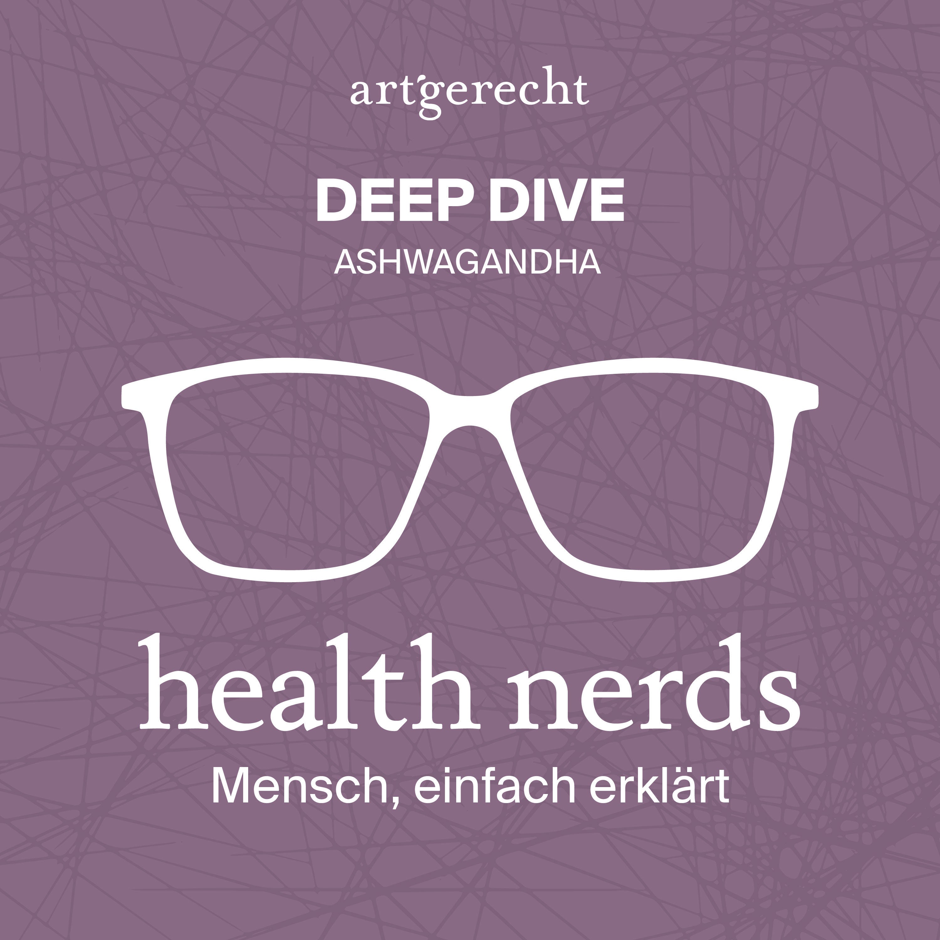 Ashwagandha (Deep Dive)