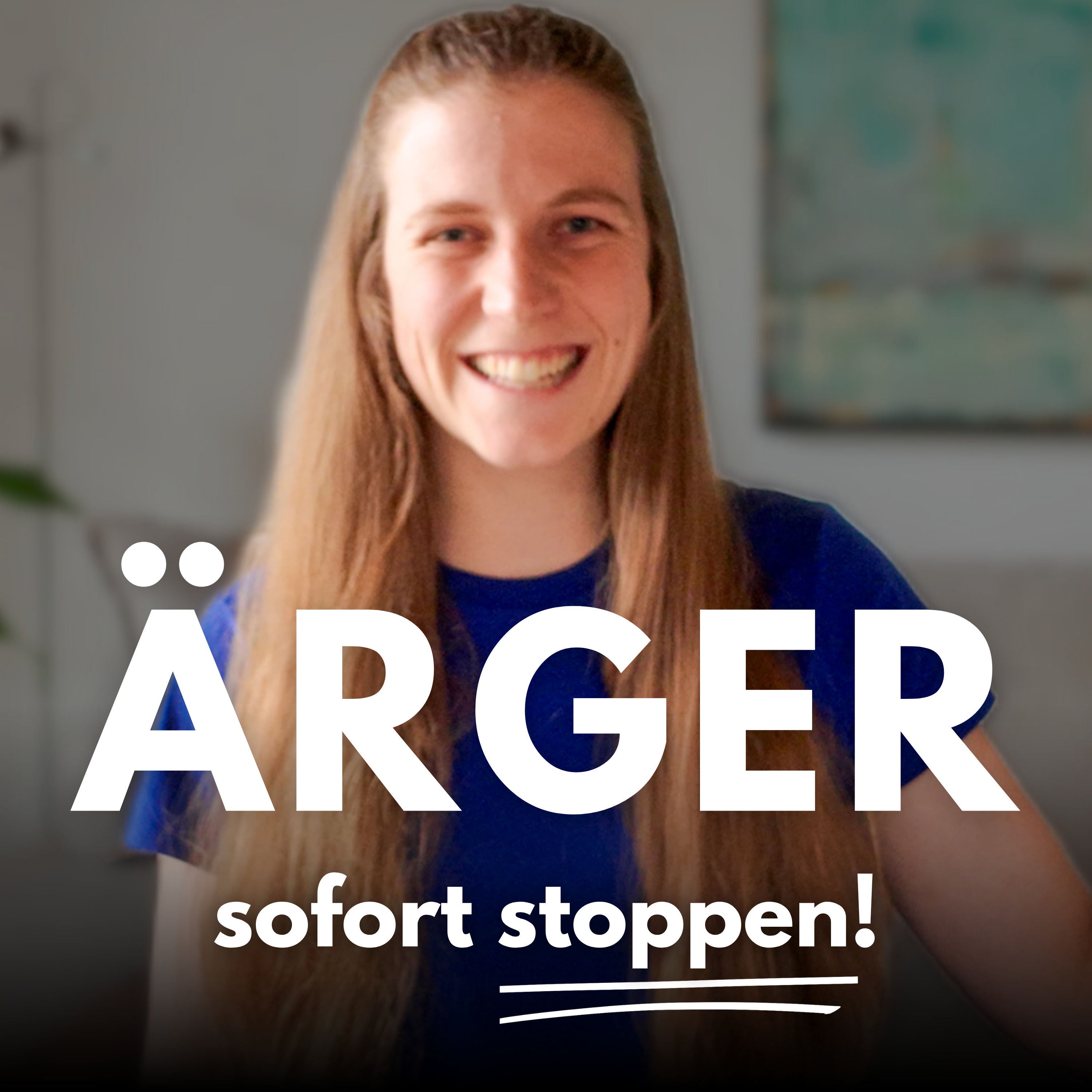Wie du deinen Ärger LEICHT auflöst (4 psychologische Gedanken)