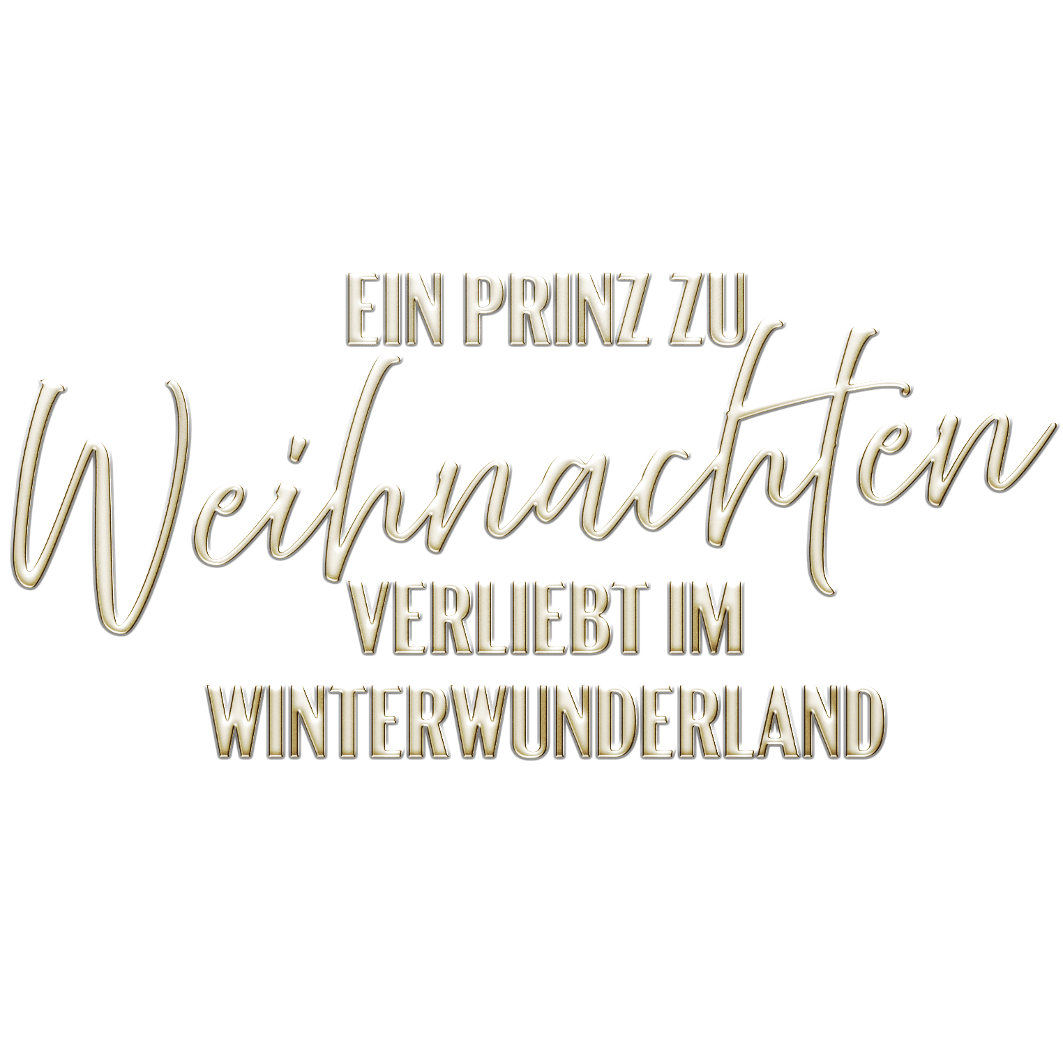 Ein Prinz zu Weihnachten - Verliebt im Winterwunderland