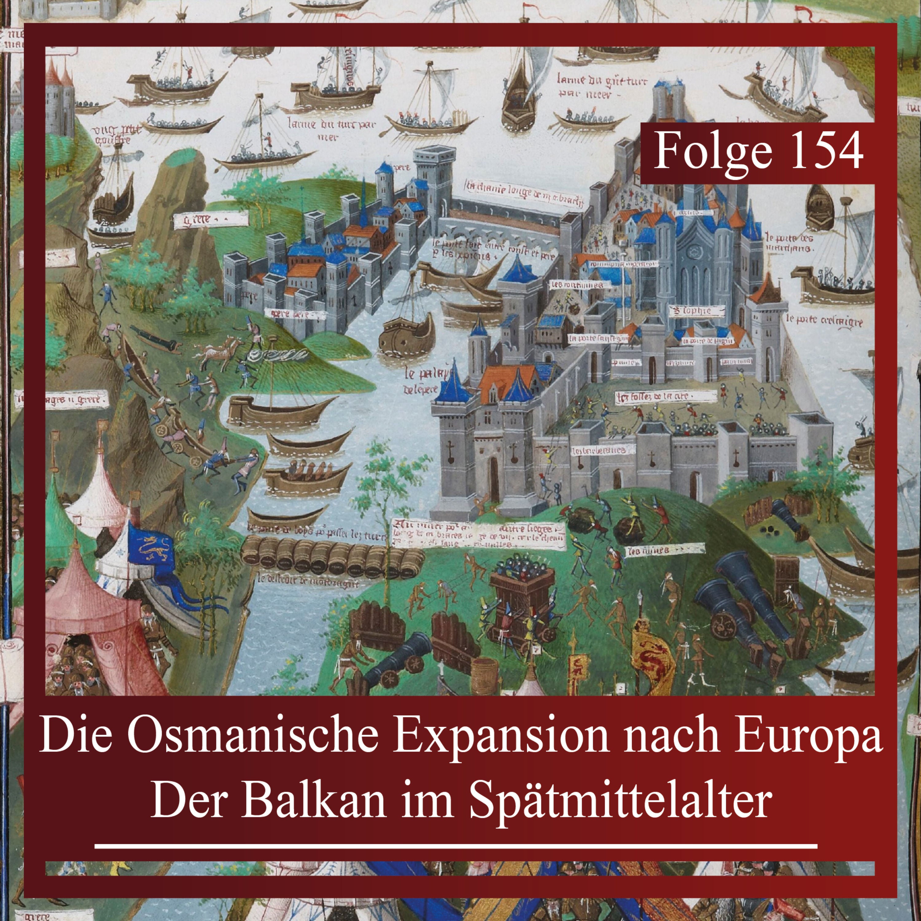 Die Osmanische Expansion nach Europa. Der Balkan im Spätmittelalter
