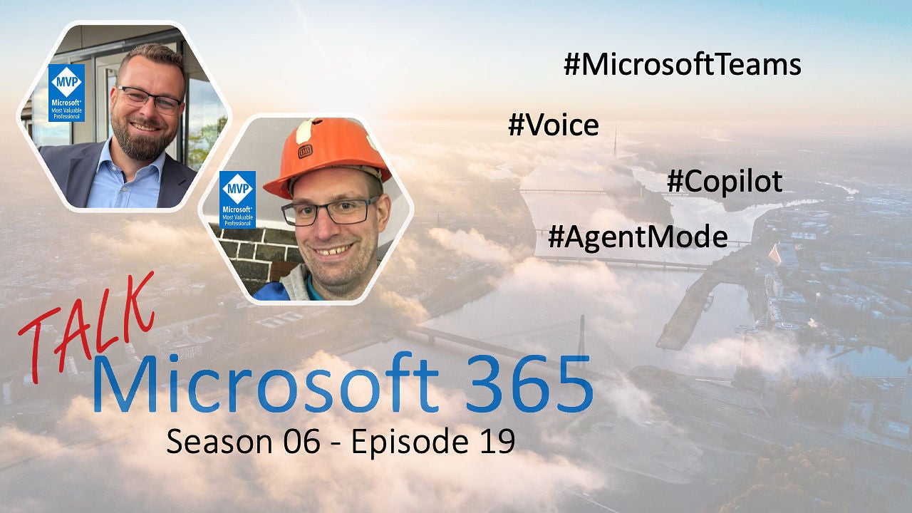Copilot Voice, Agent Mode, Teams-Neuheiten - und ein Hauch Ignite-Magie ✨