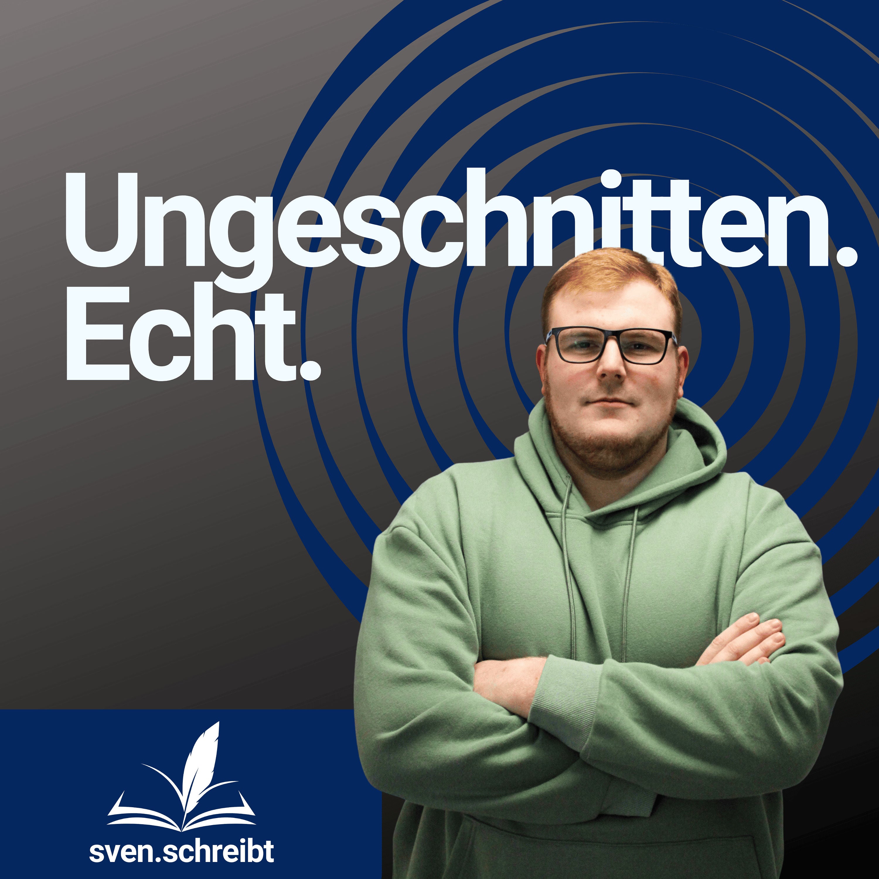 Ungeschnitten.Echt.