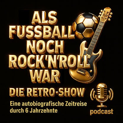 ALS FUSSBALL NOCH ROCK'N'ROLL WAR