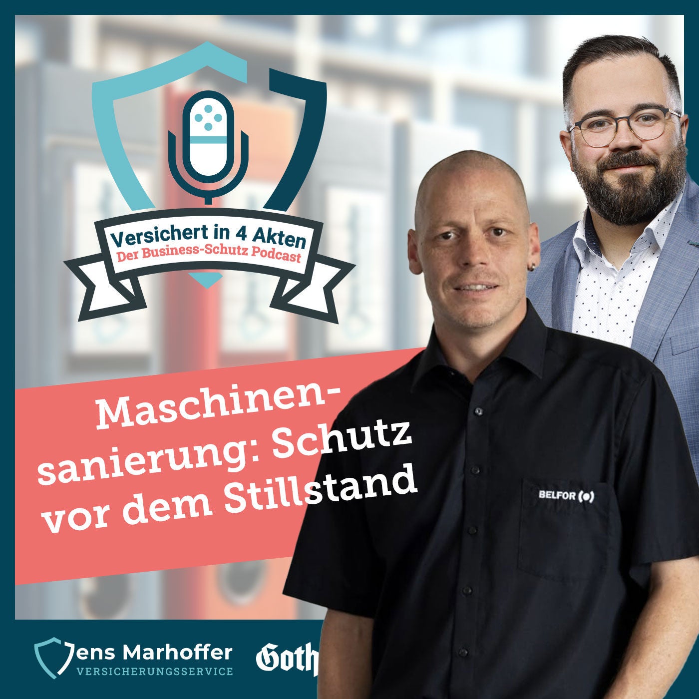 #014 Maschinensanierung: Schutz vor dem Stillstand mit Guido Meier (Belfor Deutschland GmbH)