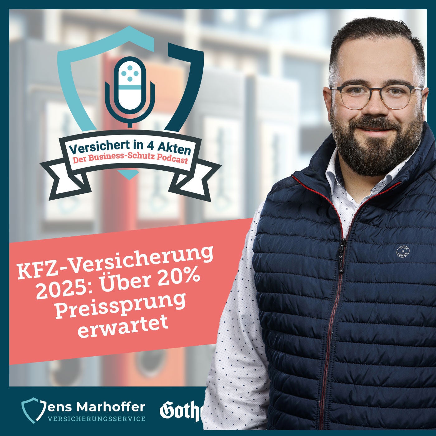 #017 KFZ-Versicherung 2025: Über 20% Preissprung erwartet