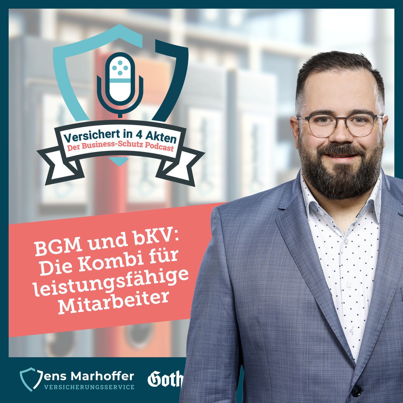 #016 BGM und bKV: Die Kombi für leistungsfähige Mitarbeiter