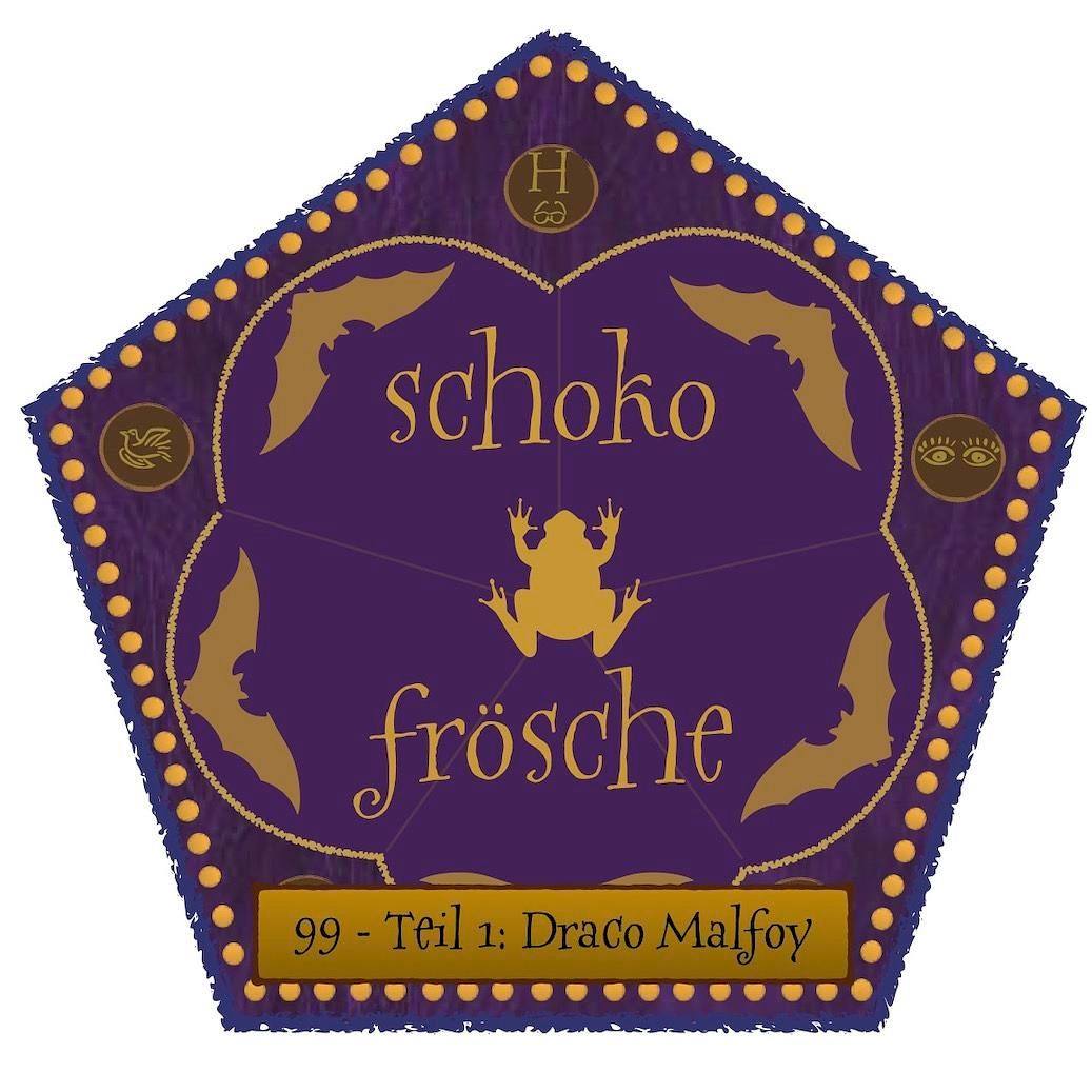 99 - Teil 1: Draco Malfoy