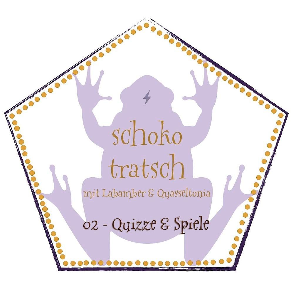 02 - Schokotratsch: Quizze & Spiele