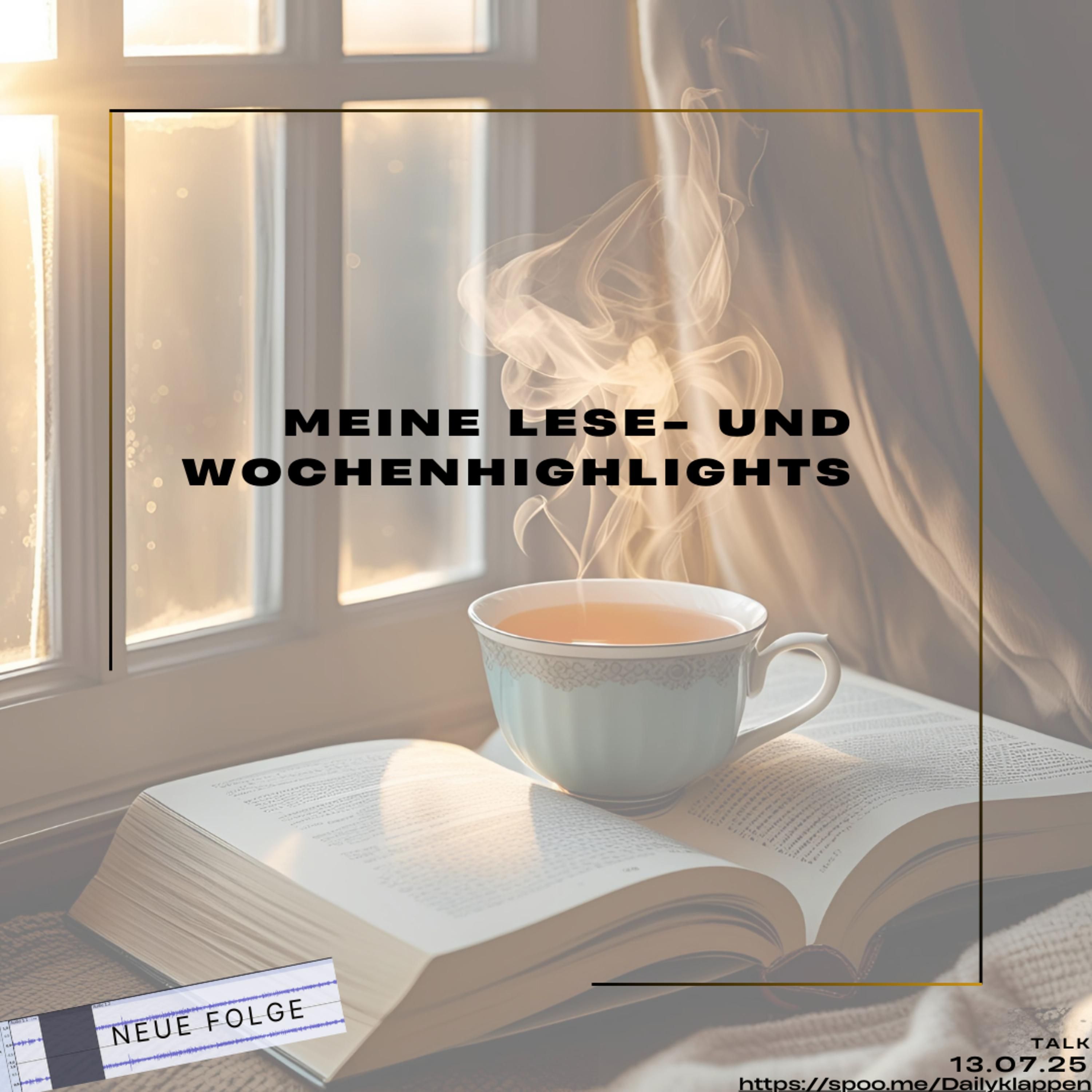 Folge 204: Die Lesehighlights der Woche - die Woche in der Zusammenfassung | Wochenendtalk