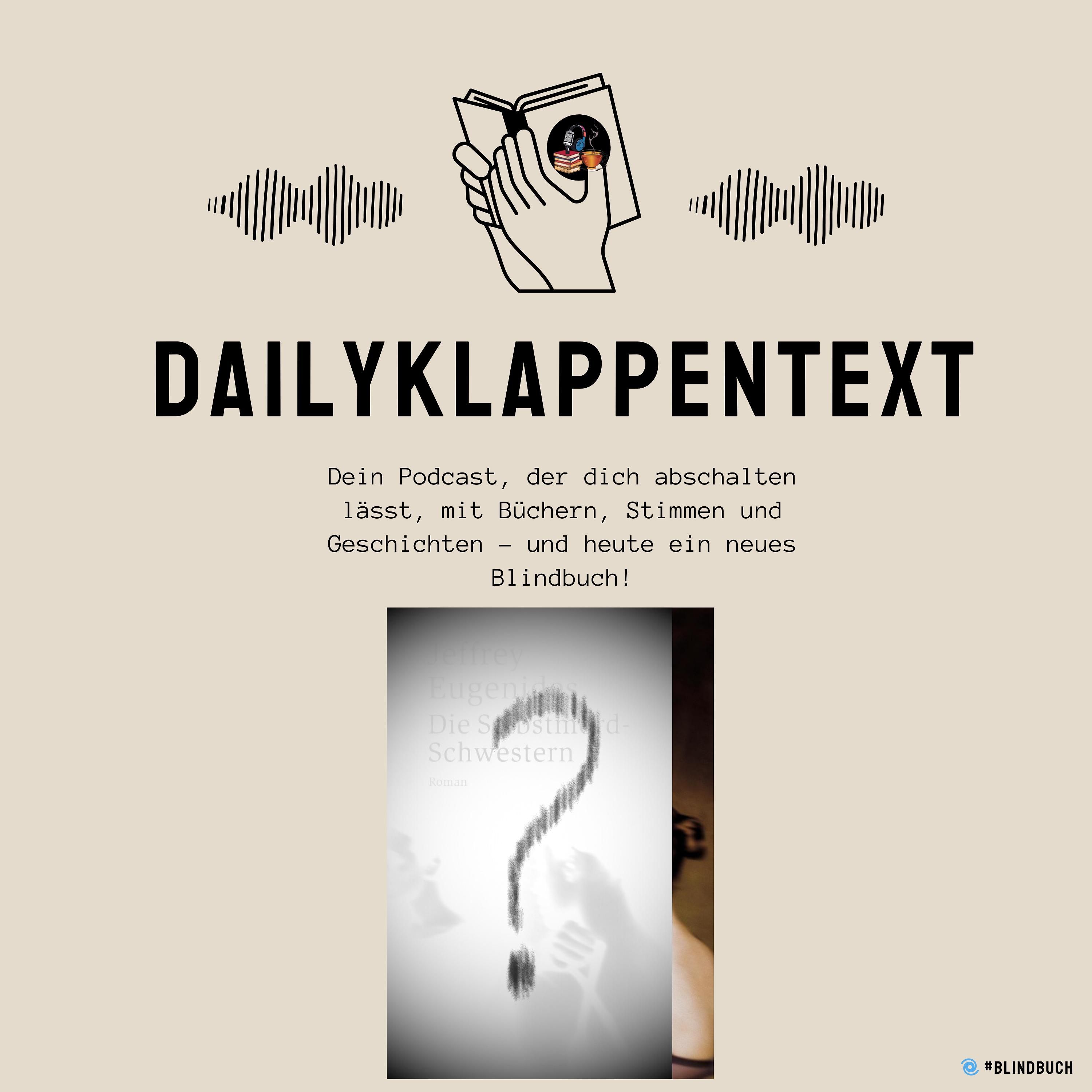 Folge 289: Die Selbstmord-Schwestern von Jeffrey Eugenides | 🌀 BlindBuch (EP11)