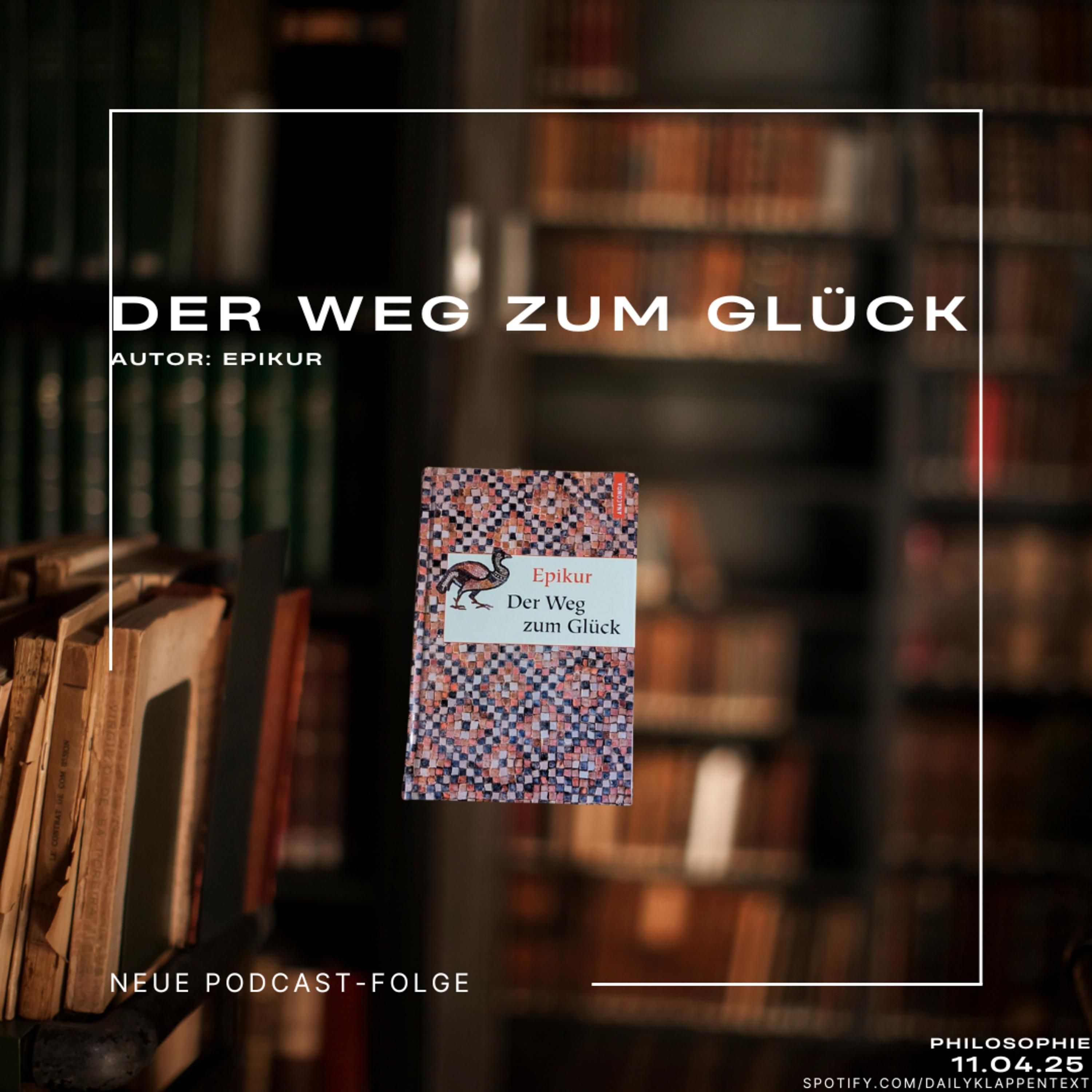 Folge 148: Der Weg zum Glück | Philosophie