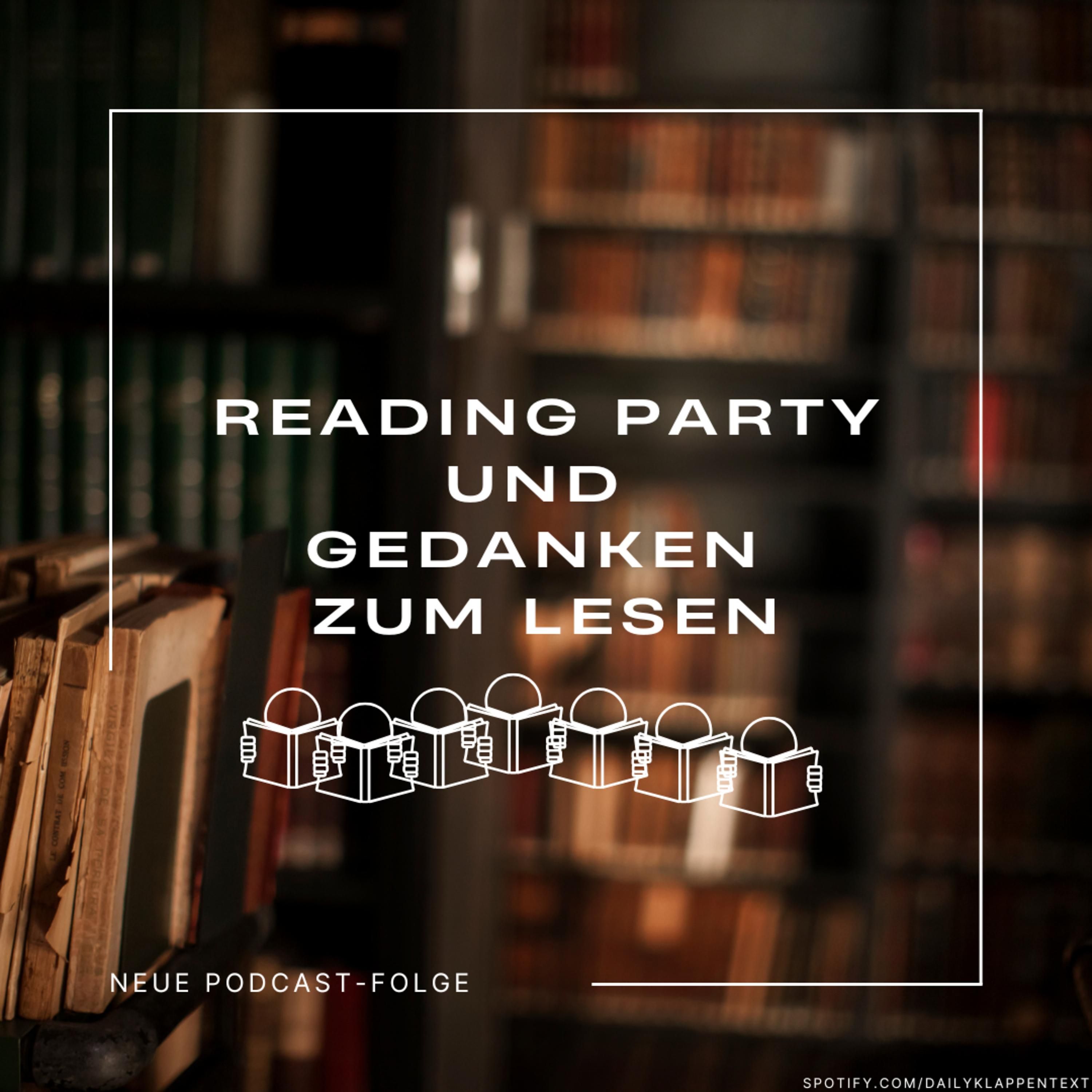 Folge 109: Reading Partys und Gedanken zum Lesen | Talk