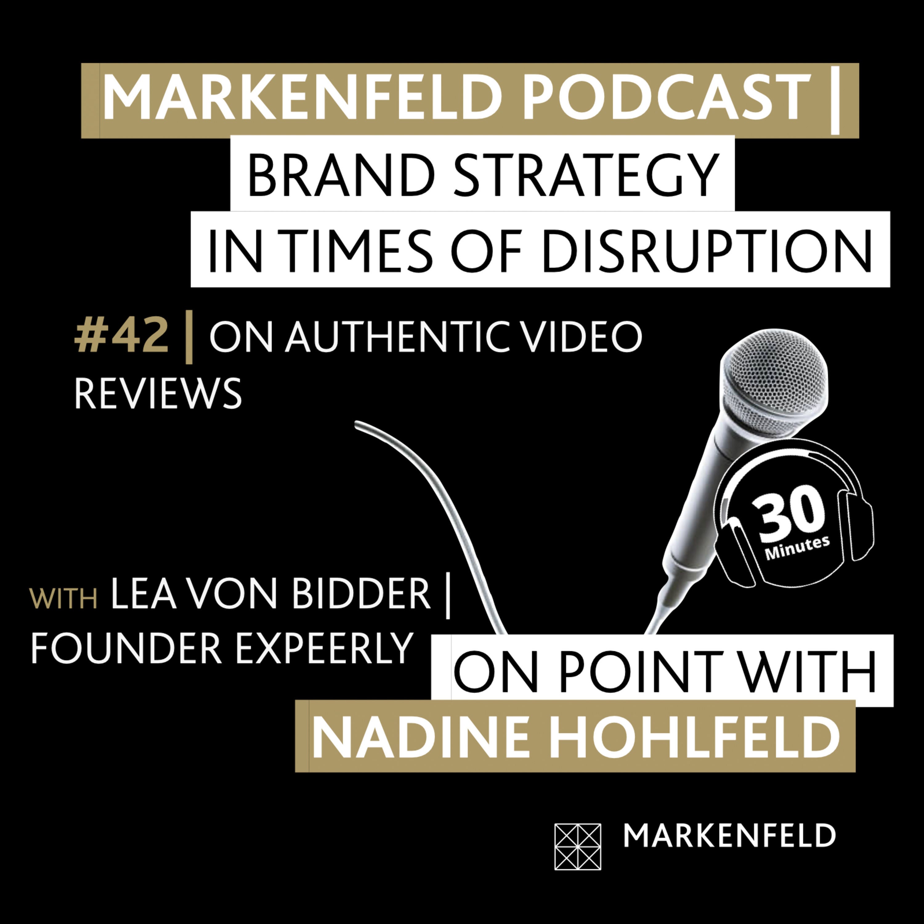 🔥 42 | ON AUTHENTIC VIDEO REVIEWS with LEA VON BIDDER (FOUNDER EXPEERLY)