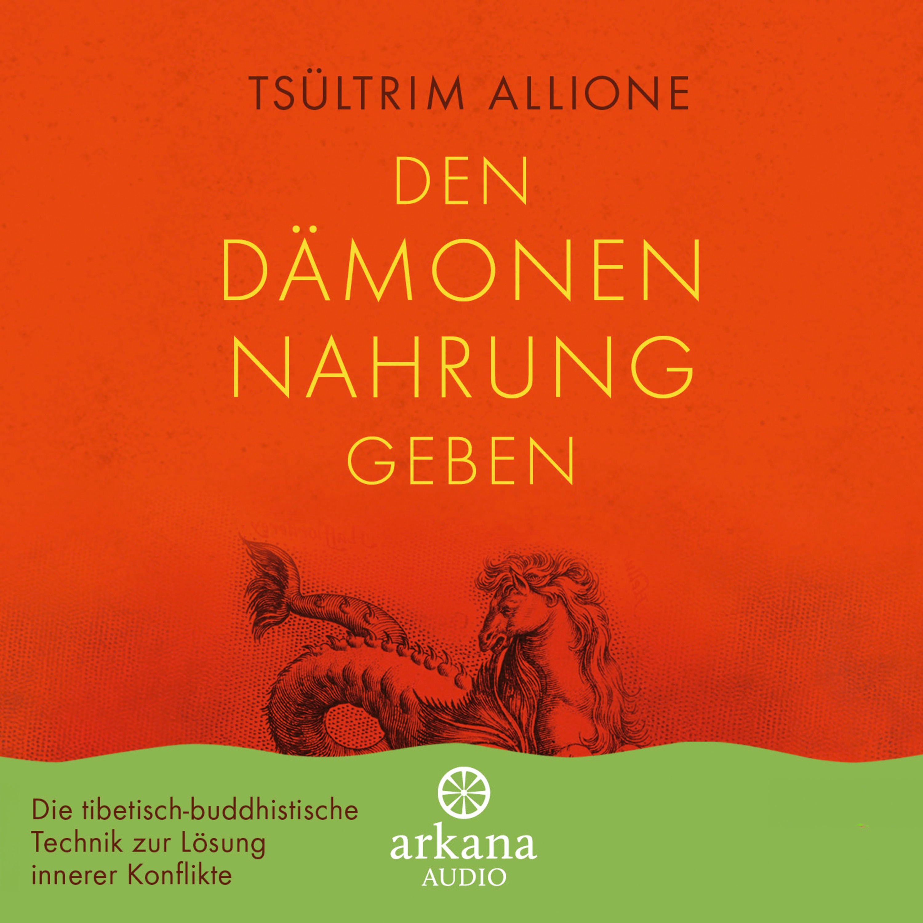 Den Dämonen Nahrung geben