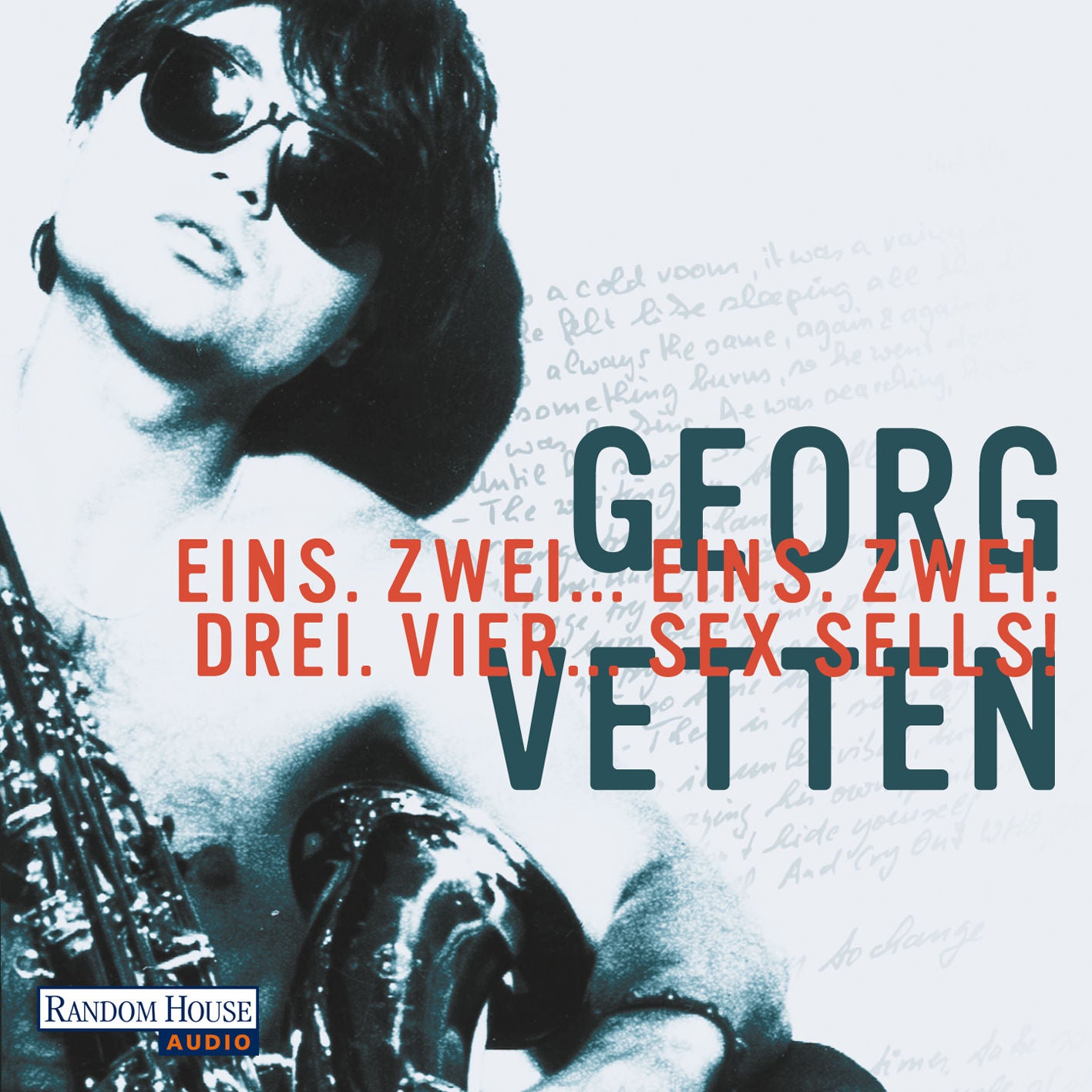 „Eins, Zwei… Eins, Zwei, Drei, Vier… Sex Sells!"
