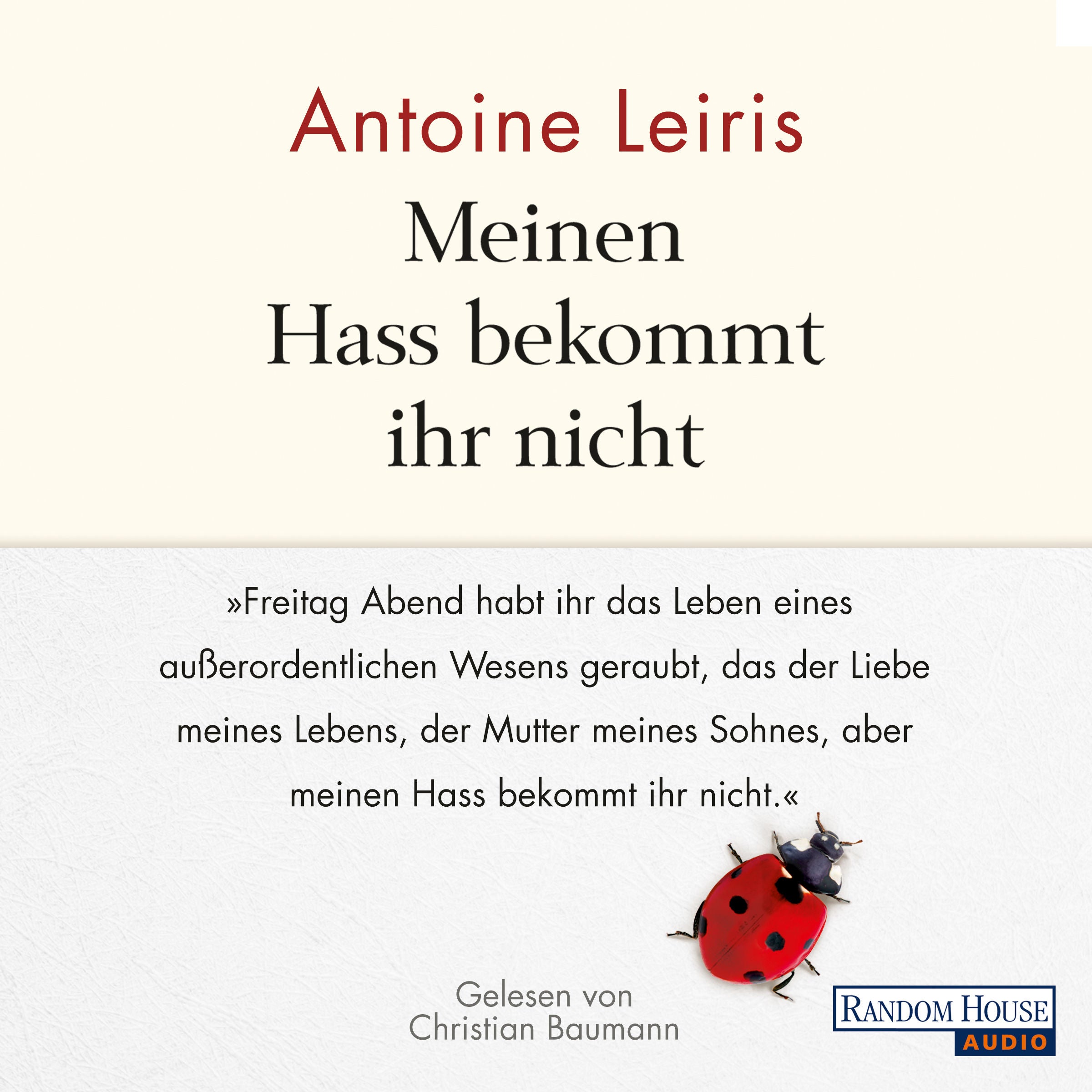 Meinen Hass bekommt ihr nicht