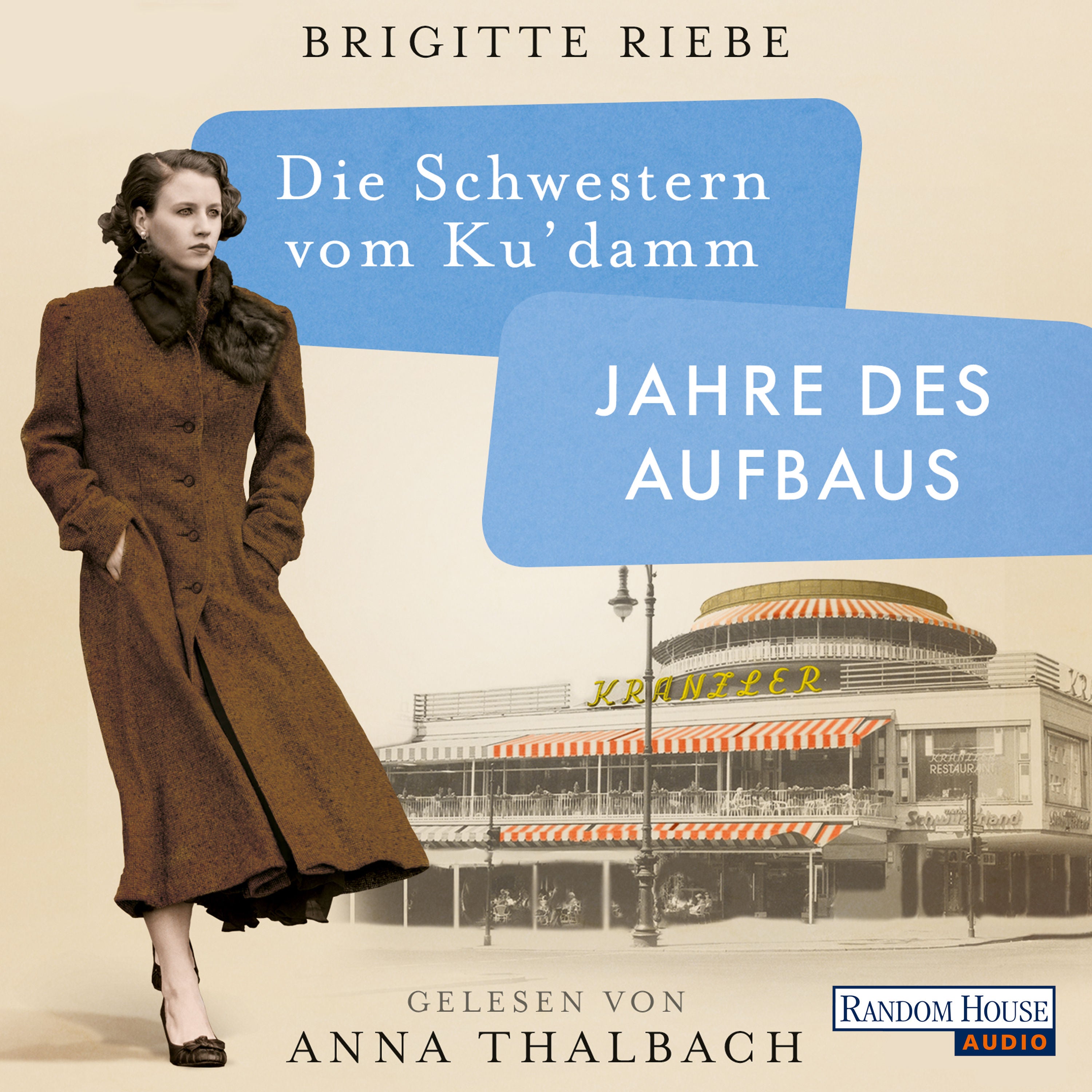 Die Schwestern vom Ku’damm. Jahre des Aufbaus