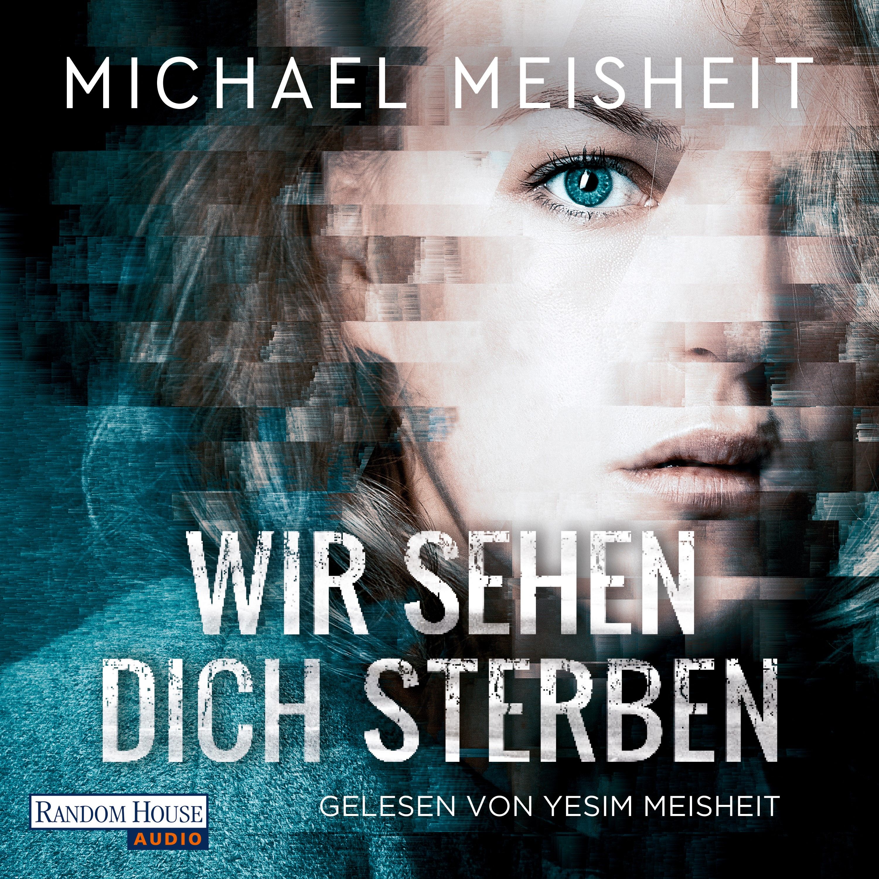Wir sehen dich sterben