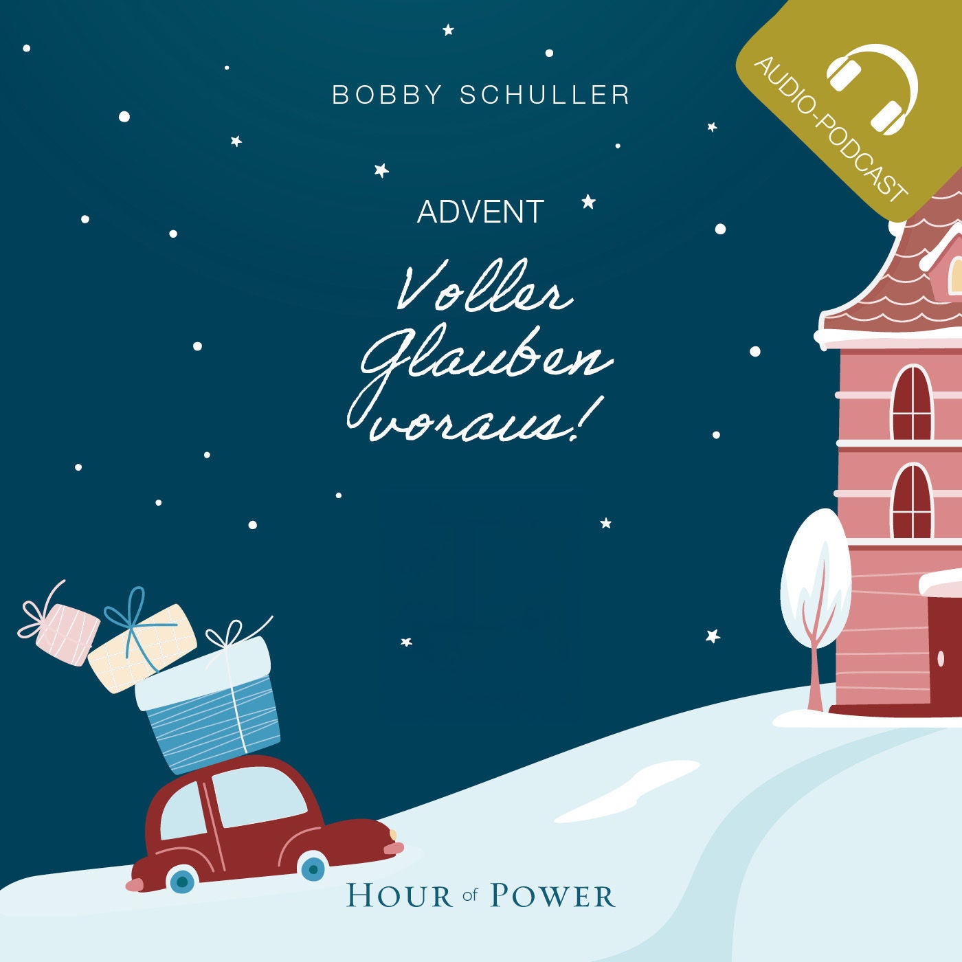 Adventsandachten - Voller Glauben voraus