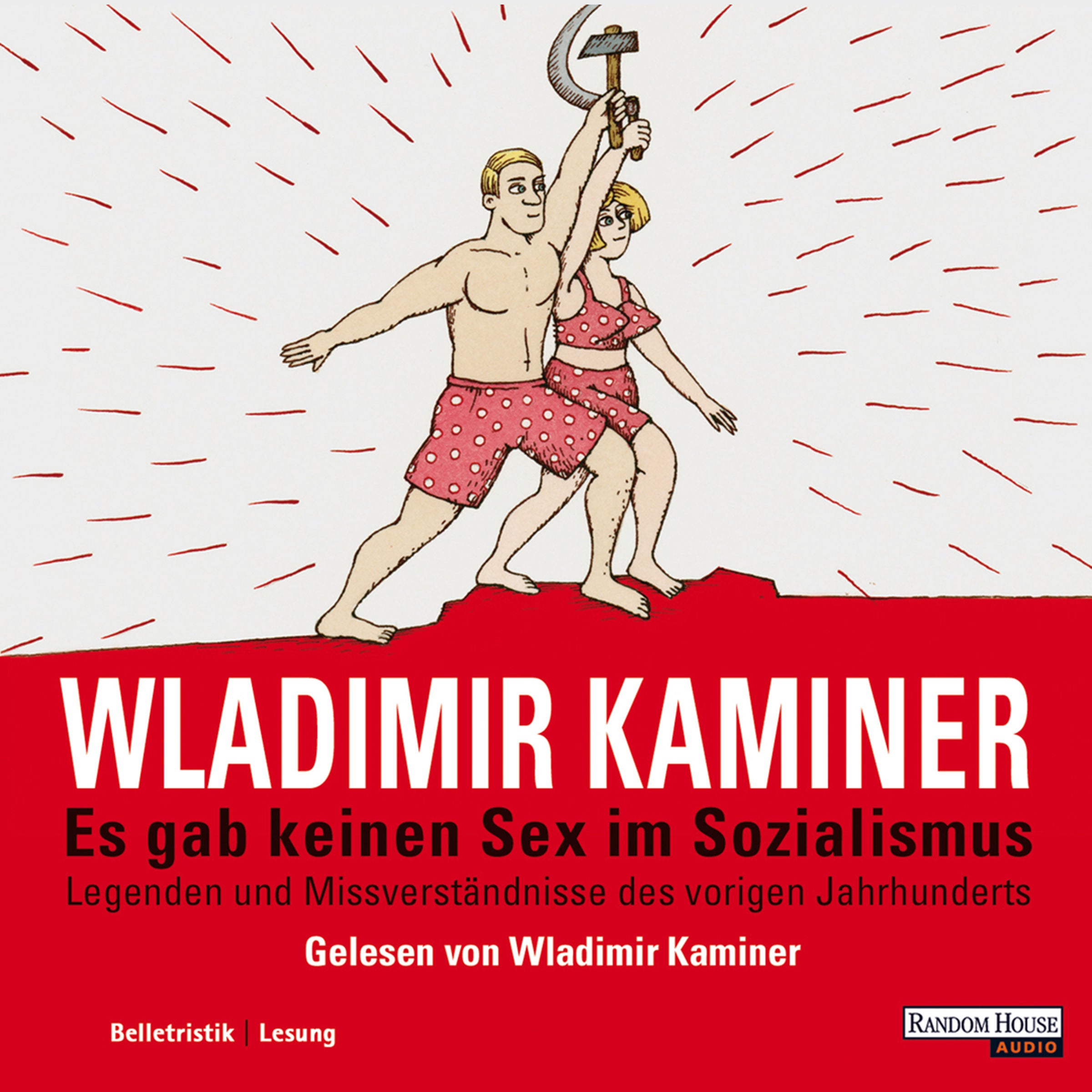 Es gab keinen Sex im Sozialismus