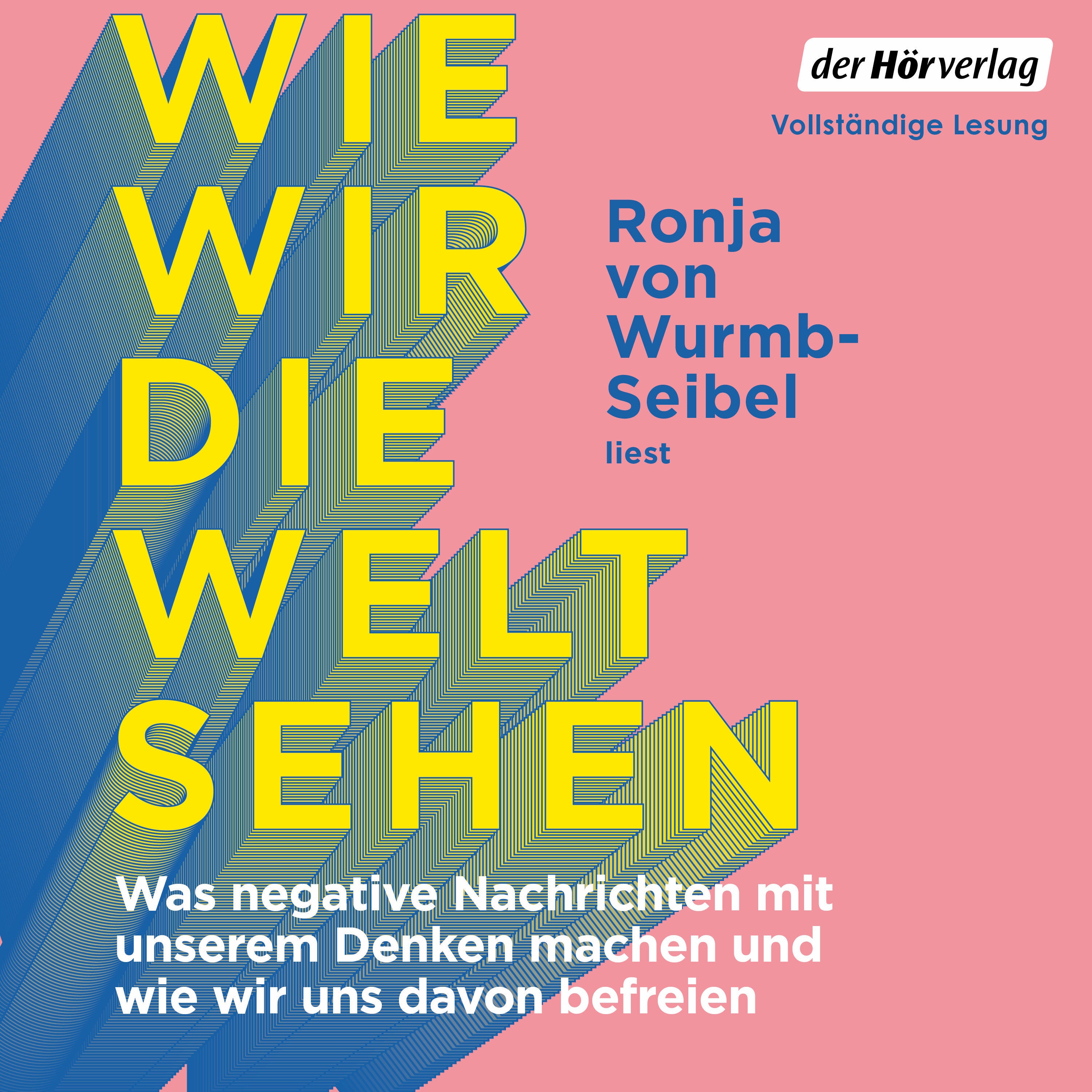 Wie wir die Welt sehen