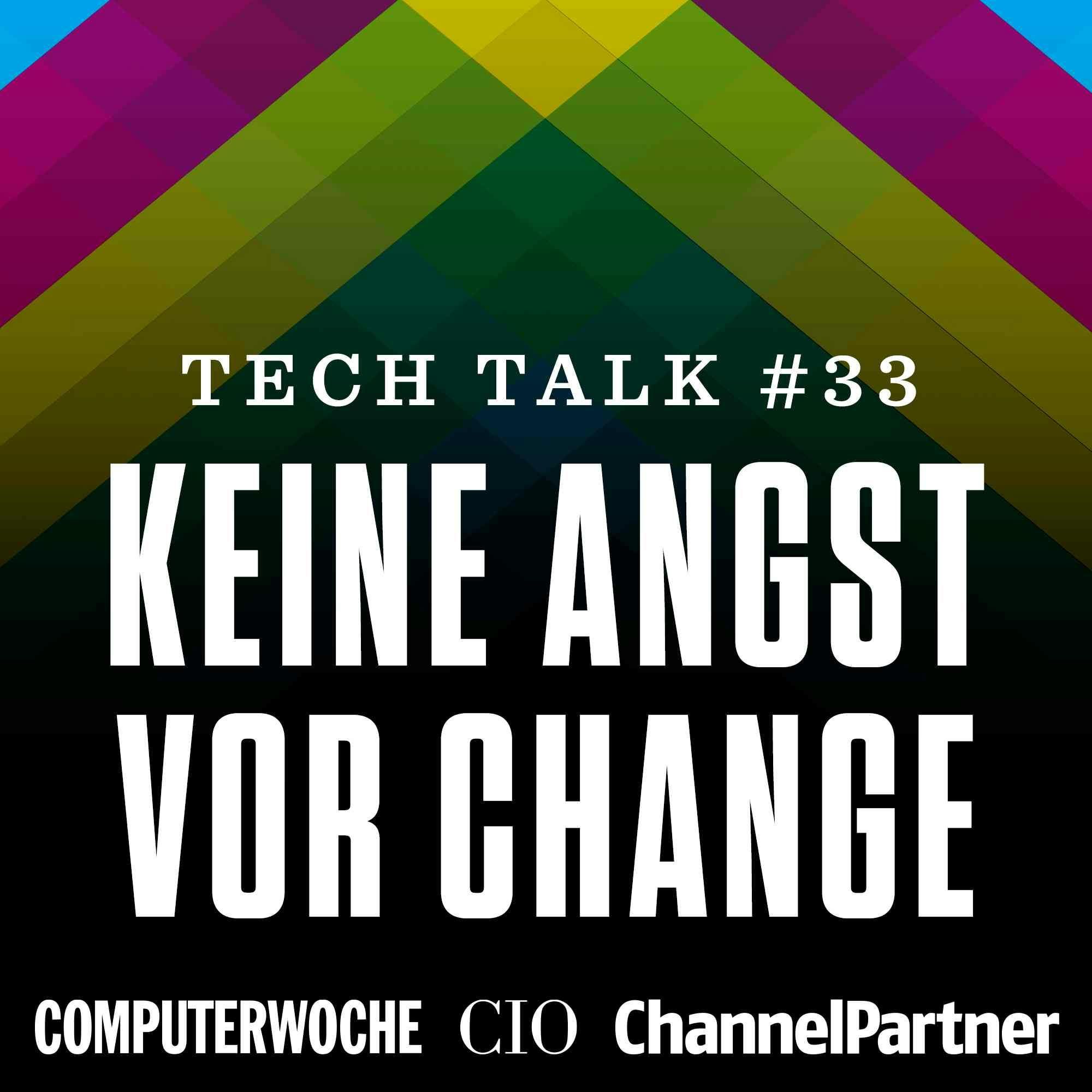 #33 | Keine Angst vor Change