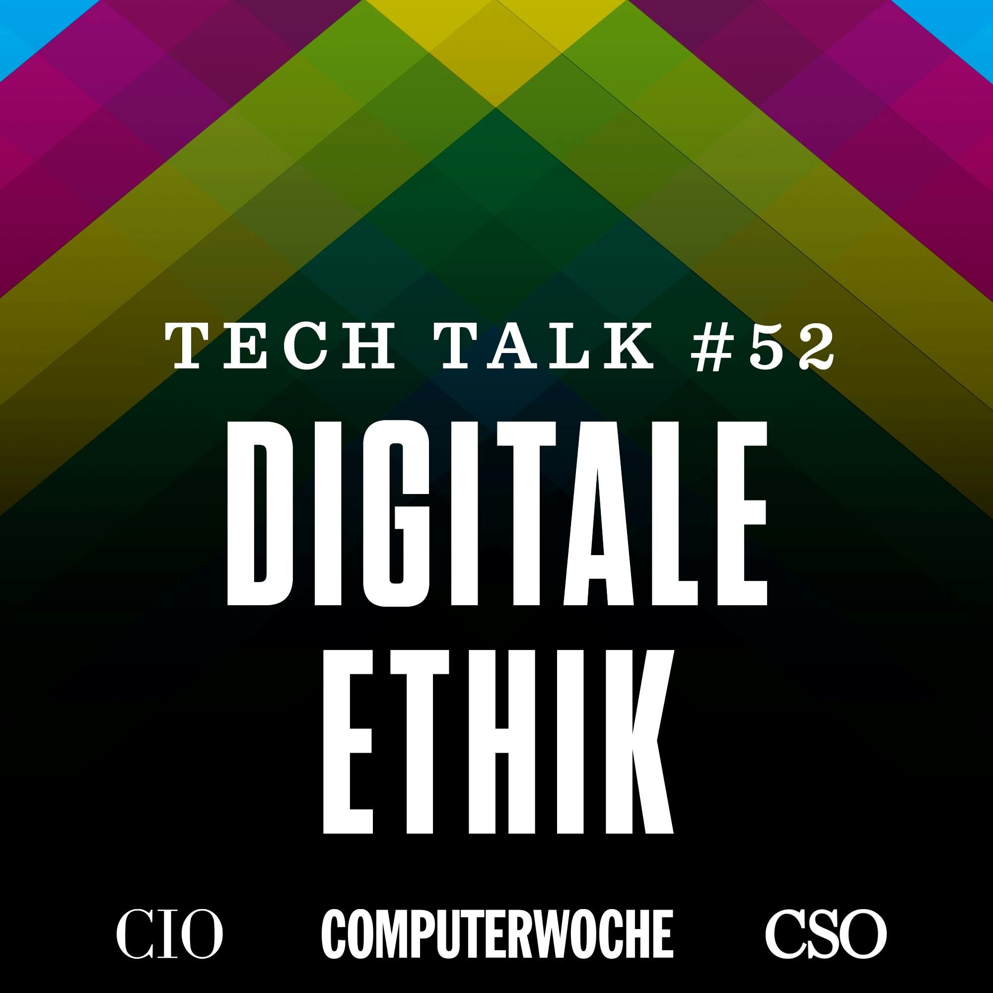 #52 | Digitale Ethik