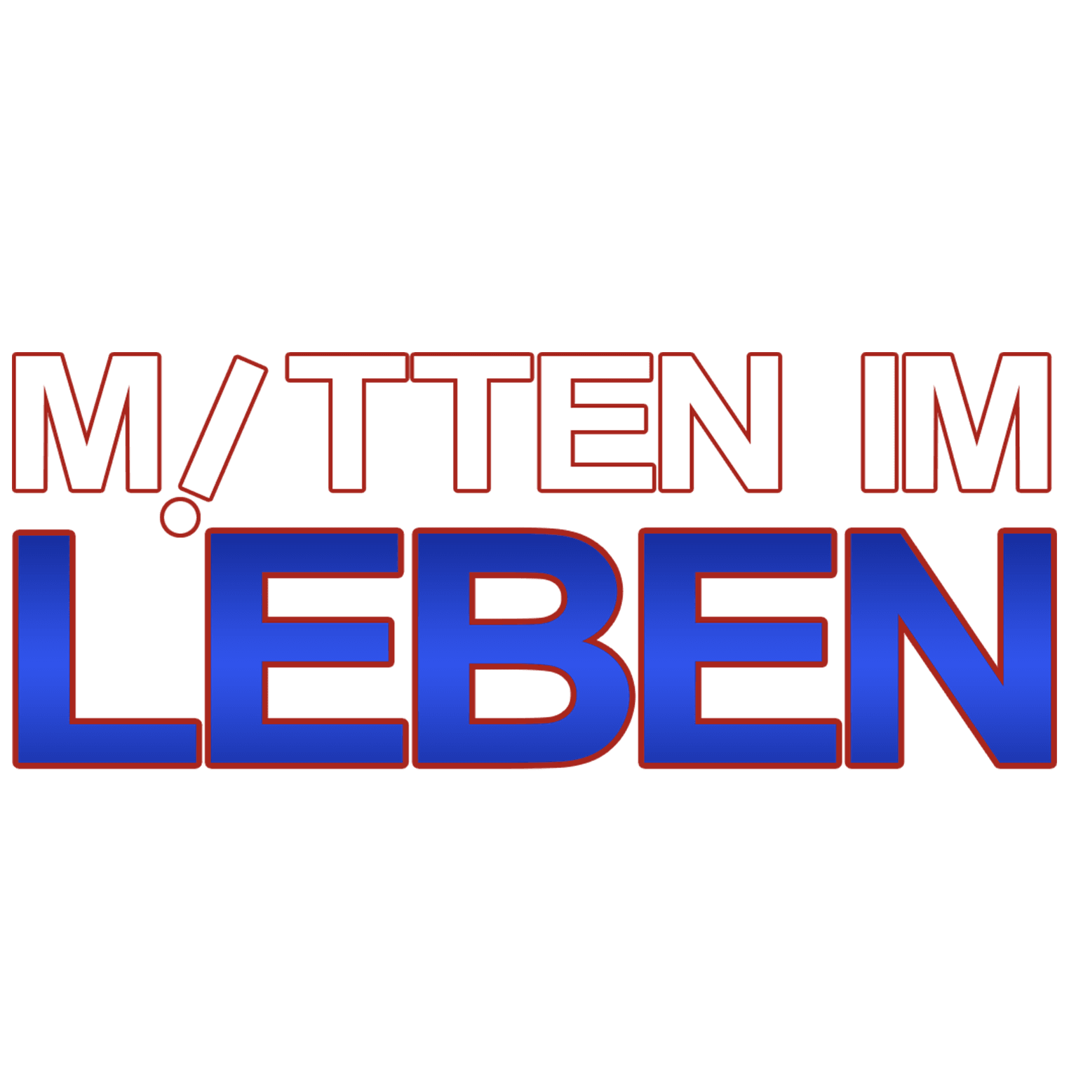 Mitten im Leben