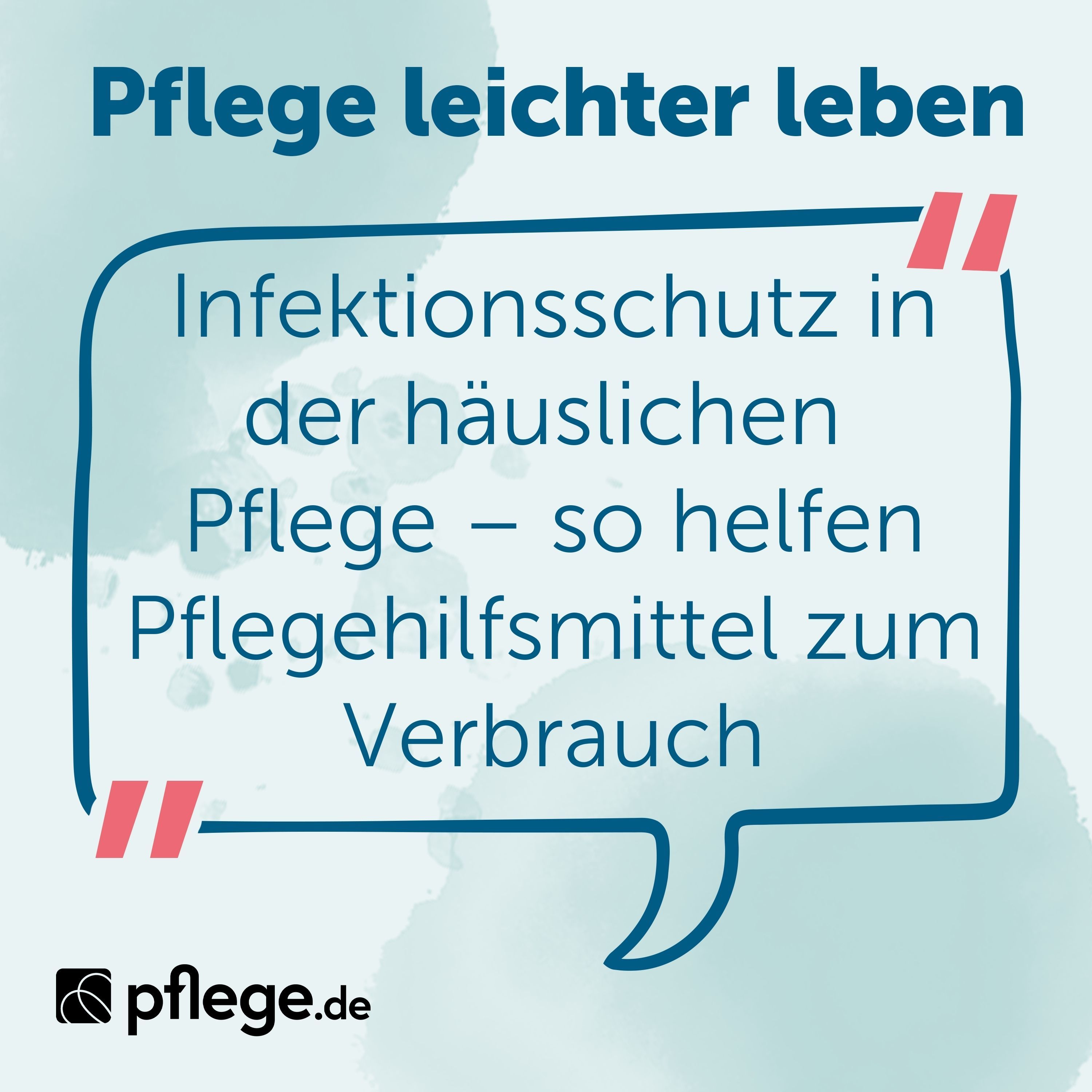 Infektionsschutz in der häuslichen Pflege – so helfen Pflegehilfsmittel zum Verbrauch