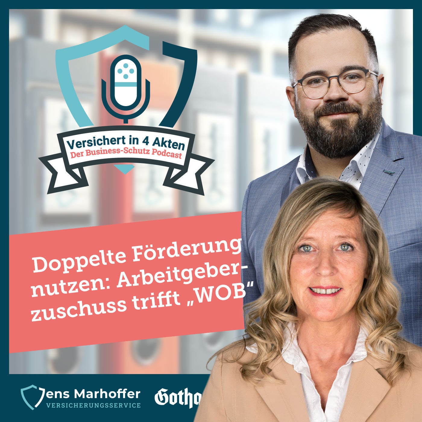 #029 Doppelte Förderung nutzen: Arbeitgeberzuschuss trifft Wohnungsbauprämie - mit Elke Spilker (Wüstenrot)