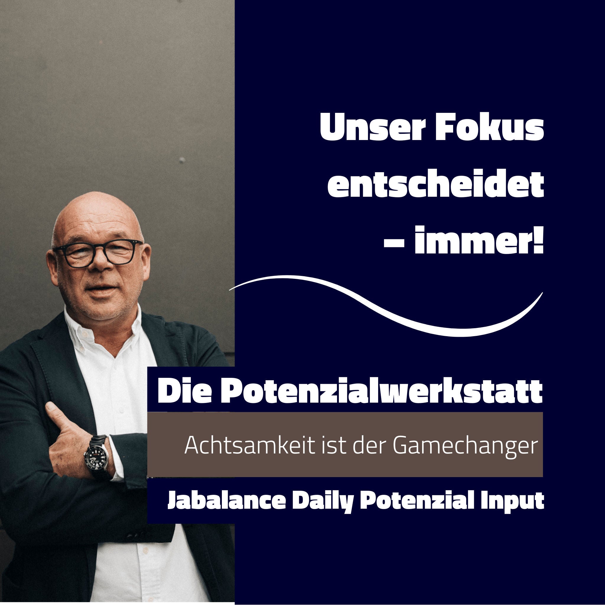 Unser Fokus entscheidet. Immer.