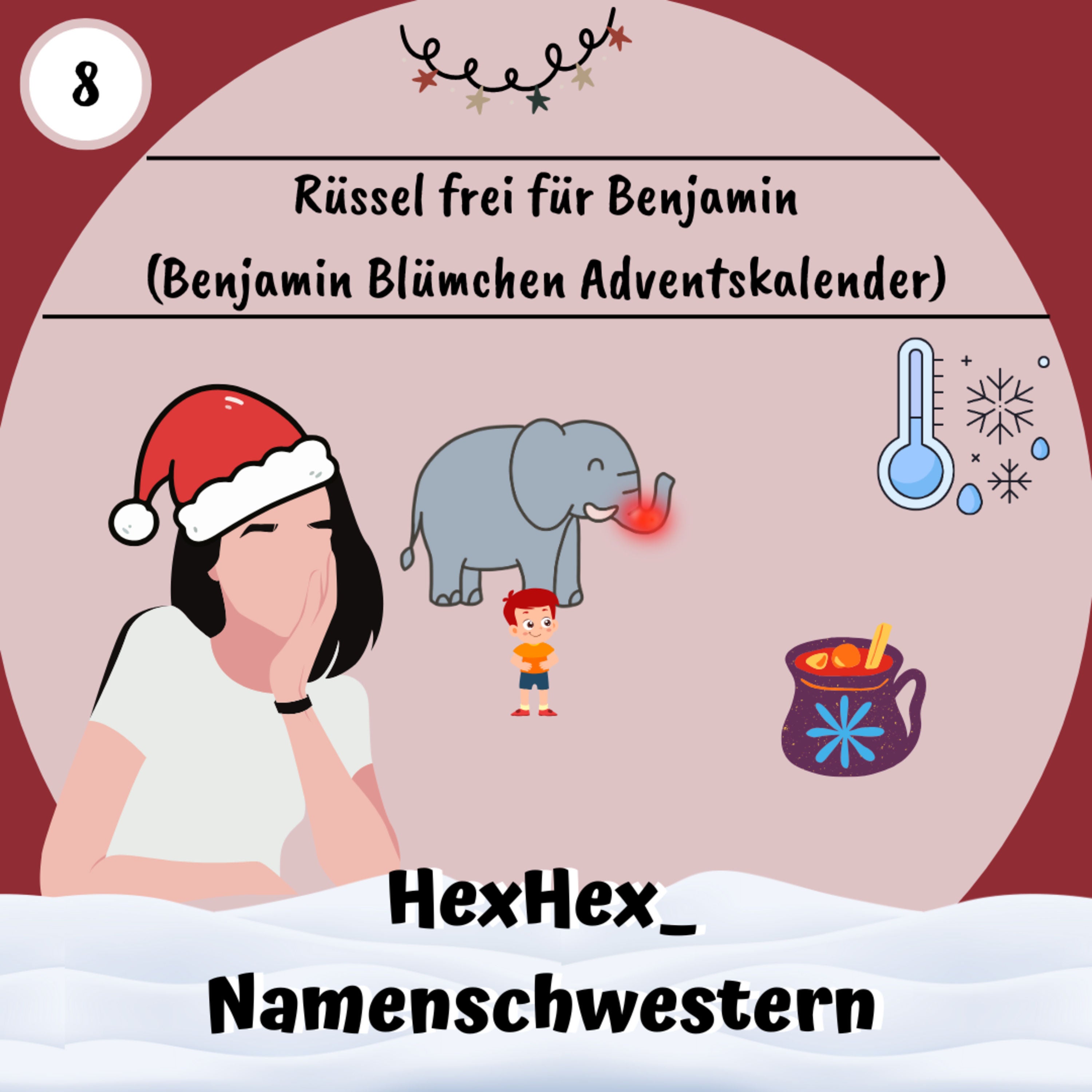 08. Dezember – Rüssel frei für Benjamin (Benjamin Blümchen Adventskalender)