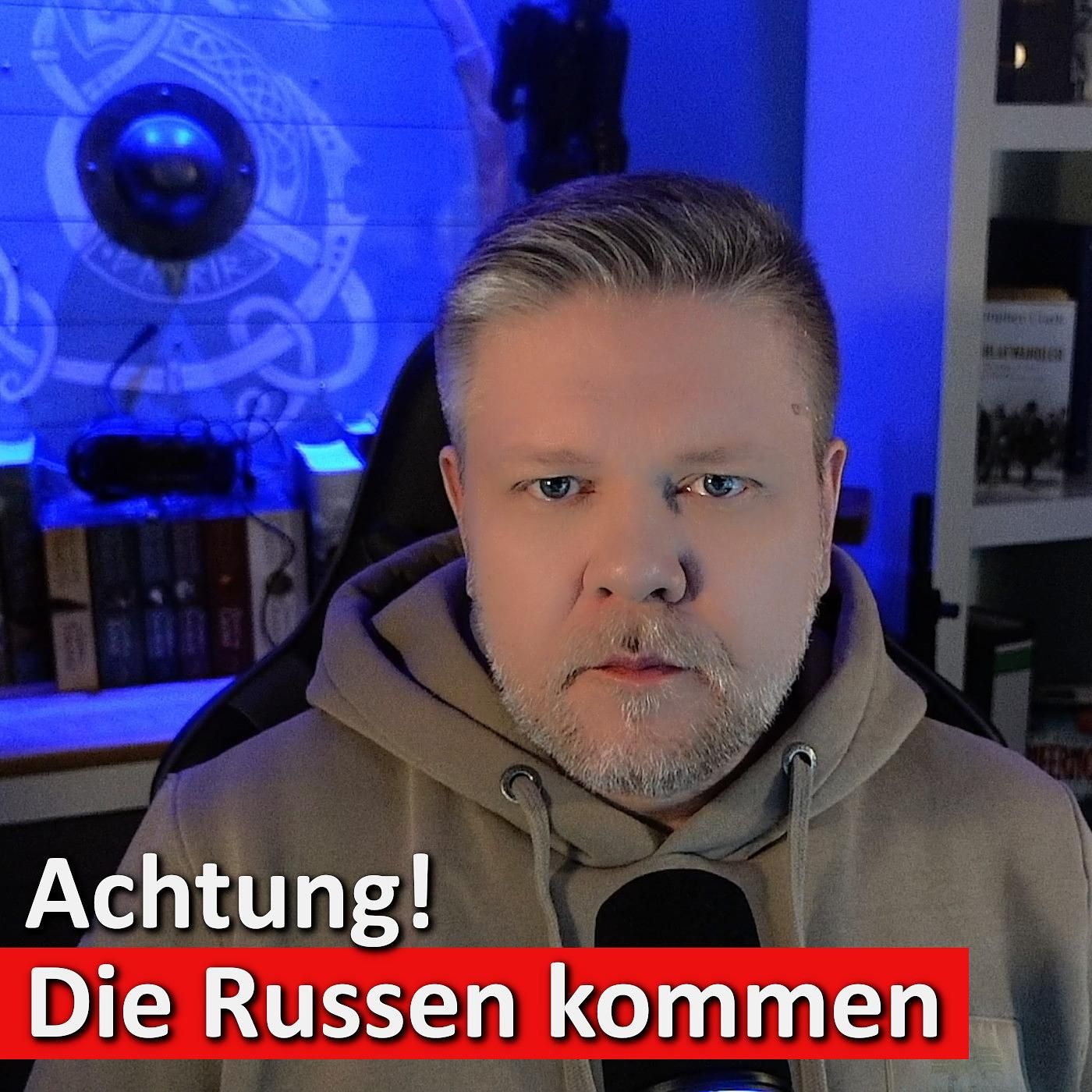 #53: Annalena Baerbock: Russland-Hysterie oder berechtigte Sorge?