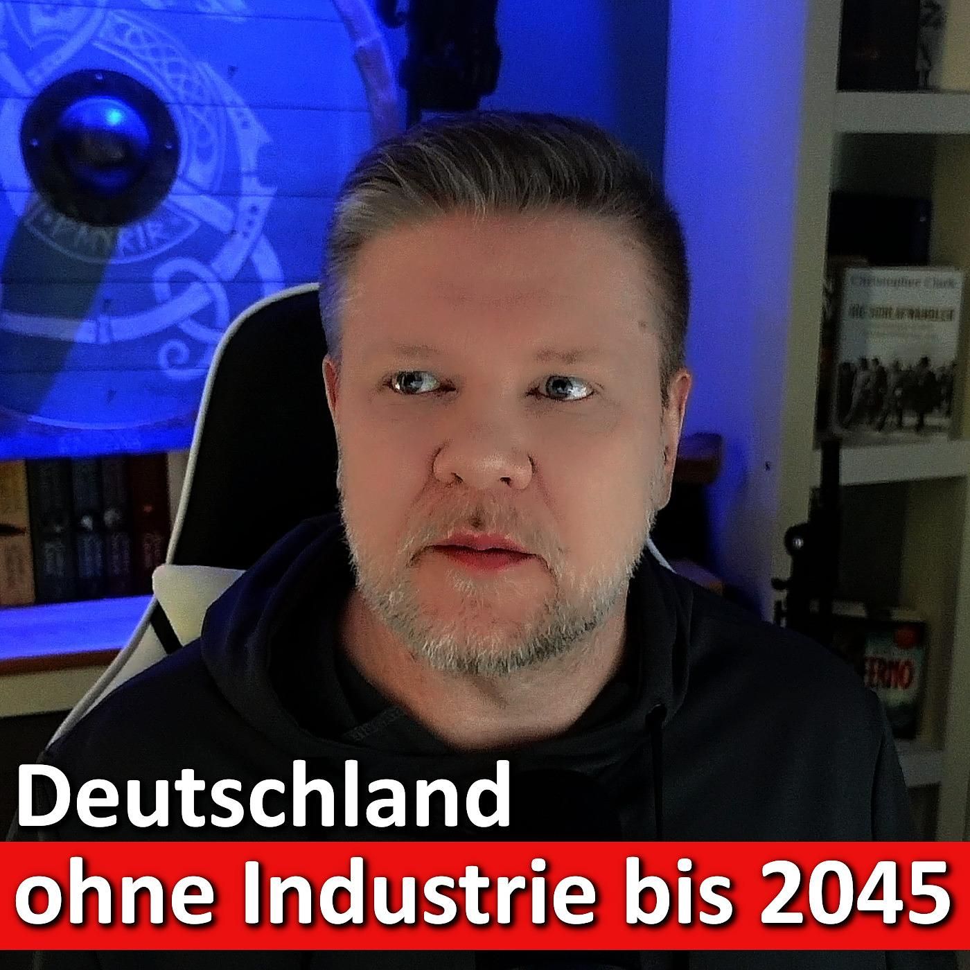 #70: Die Macht der Grünen: NGOs feiern den Sieg, doch was bleibt von der deutschen Industrie?