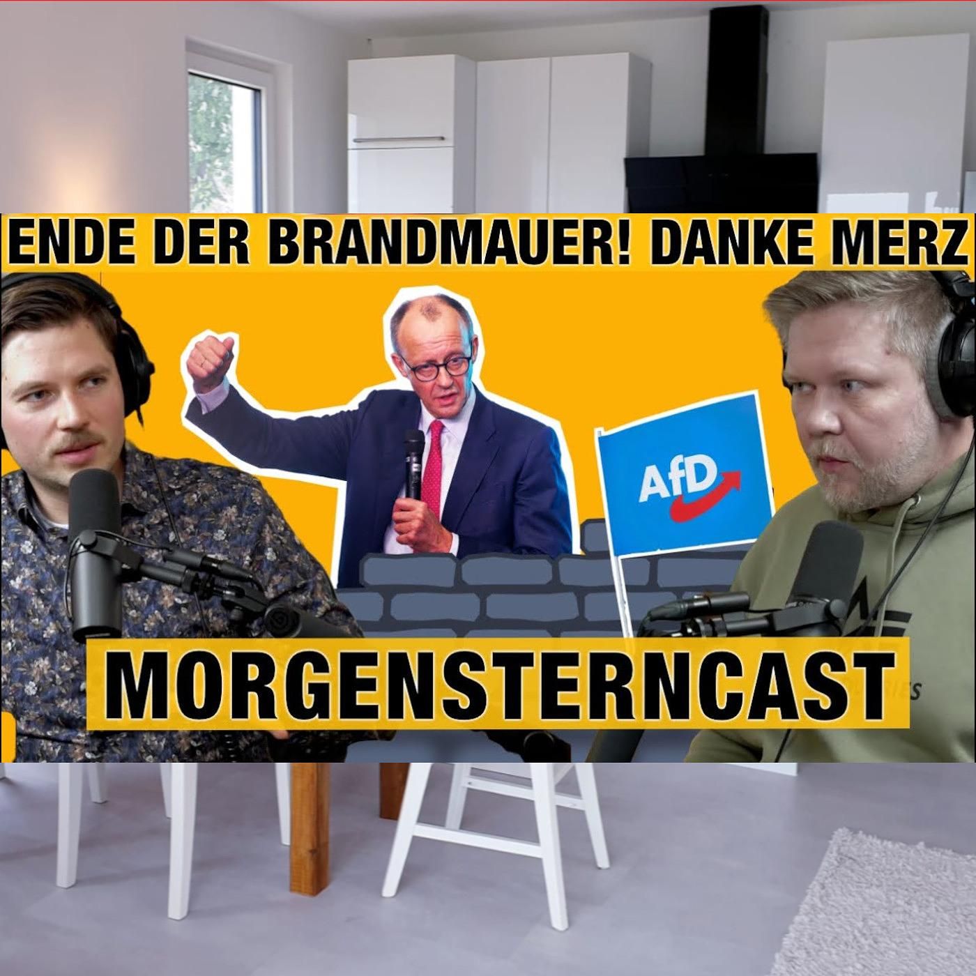 Morgenstern & Kitchennews: Brandmauer? Von wegen weg!